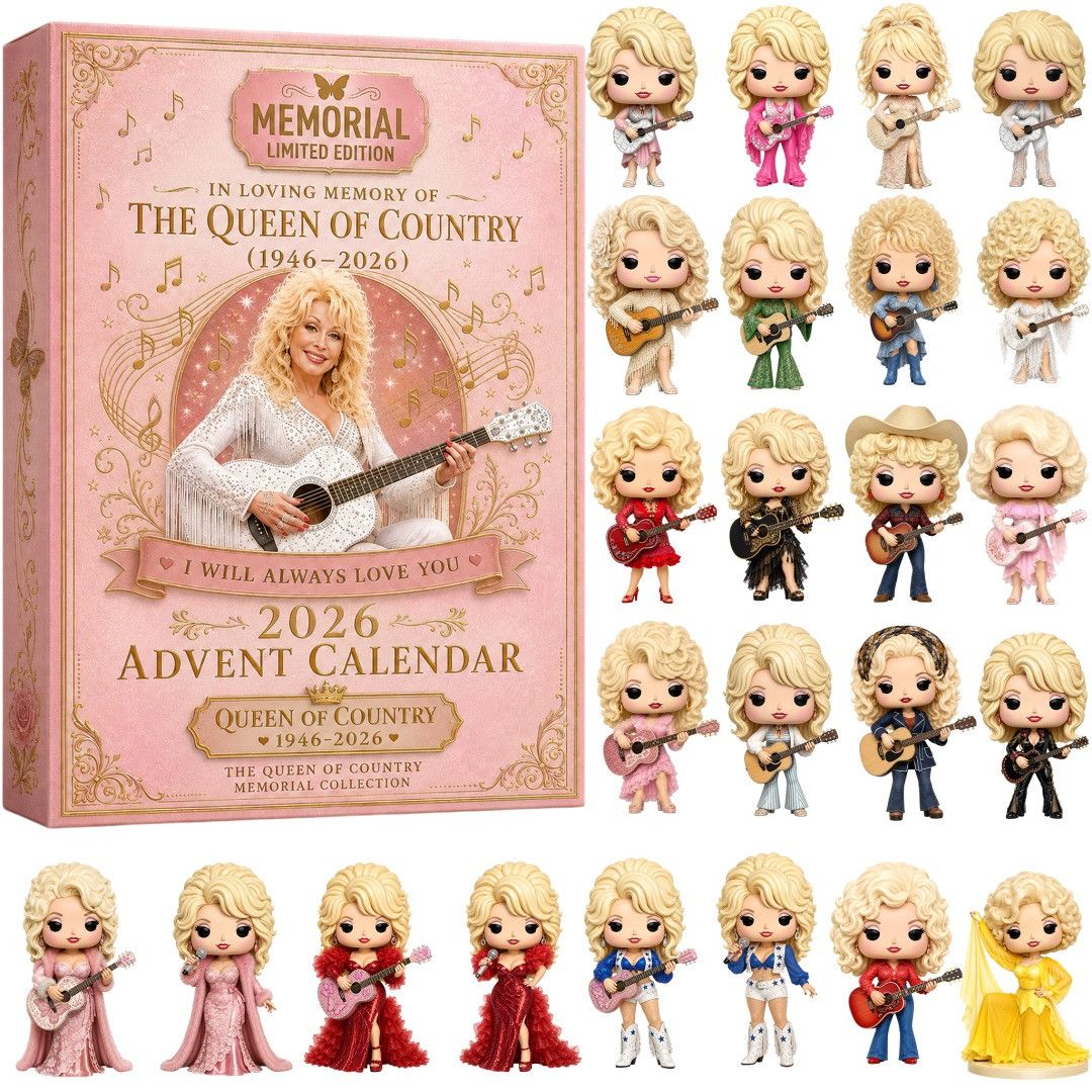 Dolly Parton In Loving Memory Advent Calendar 2026 Dolly Parton Tribute Calendar