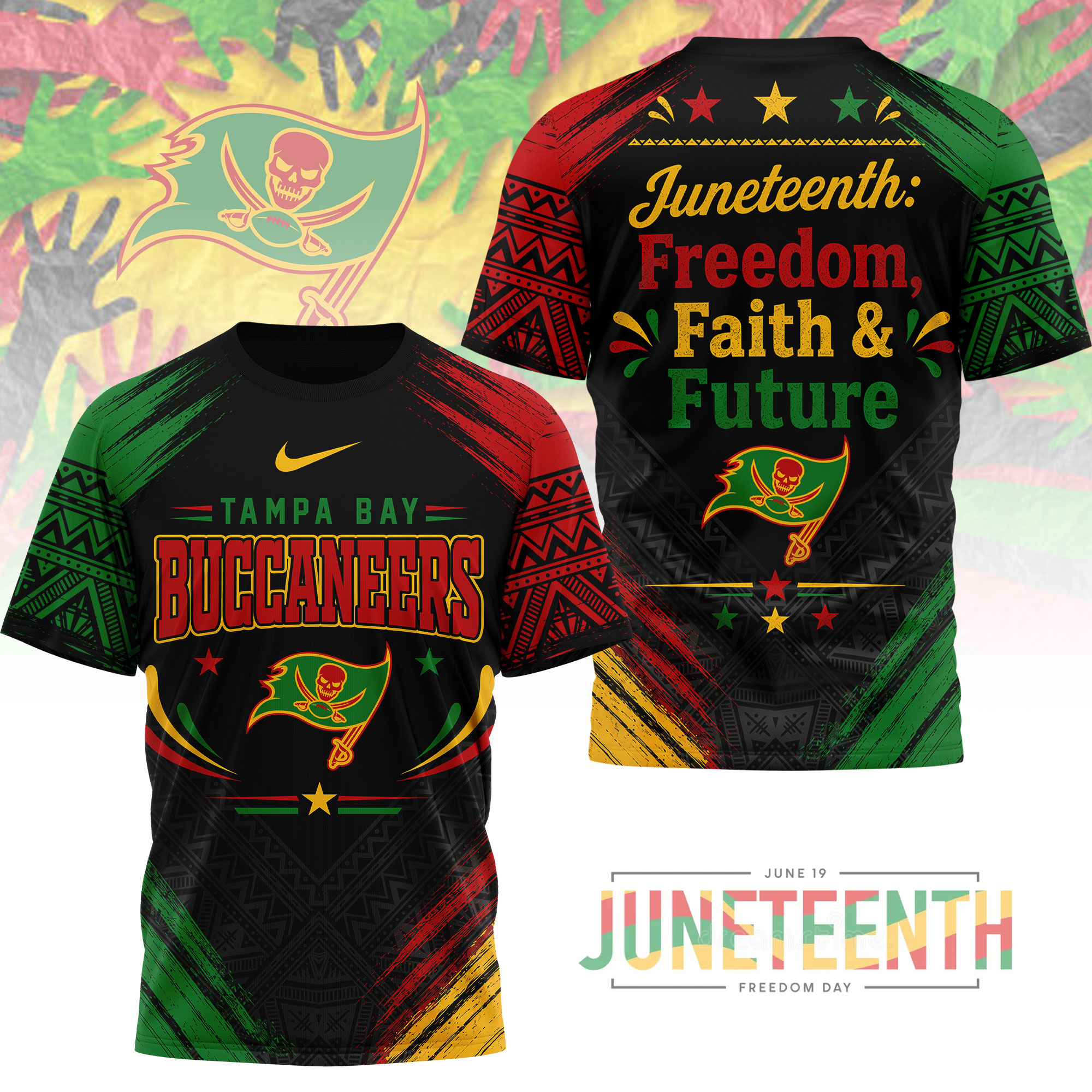 Tampa Bay Buccaneers x Premium NFL Juneteeth Freedom Faith & Future 3D T-Shirt – Limited Edition TTH200504 - Image 2