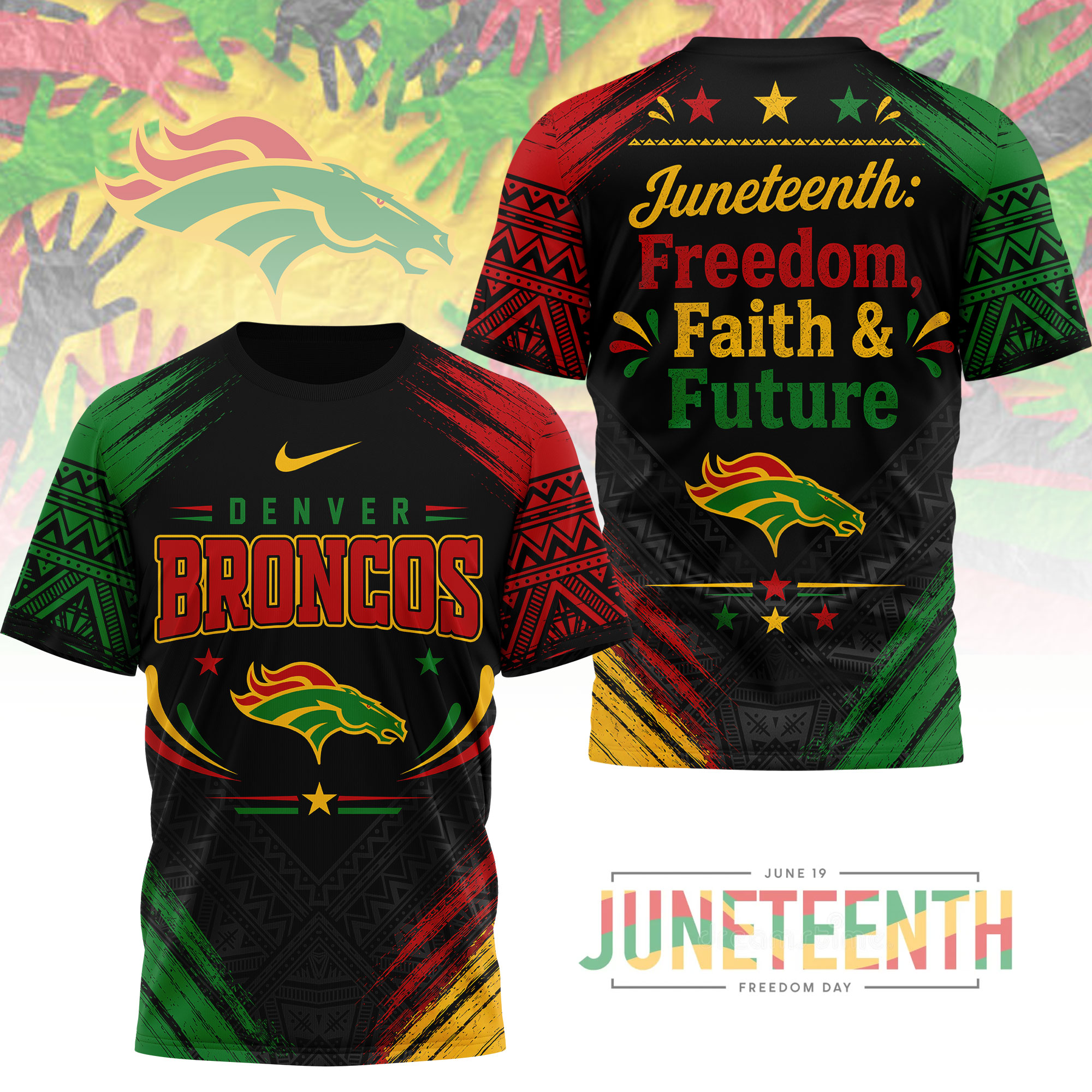 Denver Broncos x Premium NFL Juneteeth Freedom Faith & Future 3D T-Shirt – Limited Edition TTH200504 - Image 2