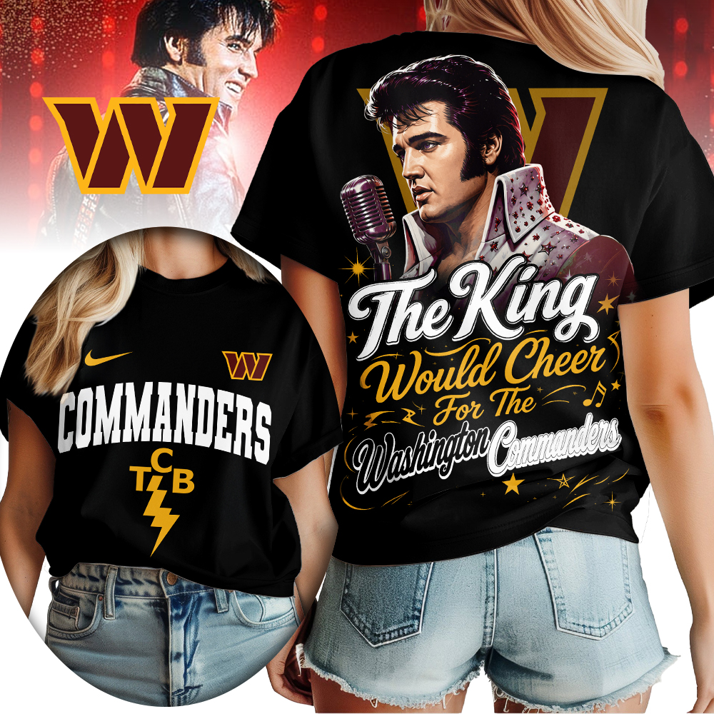 Washington Commanders x Premium NFL Elvis Presley The King Women T-Shirt – Gift for Fans TTH200515