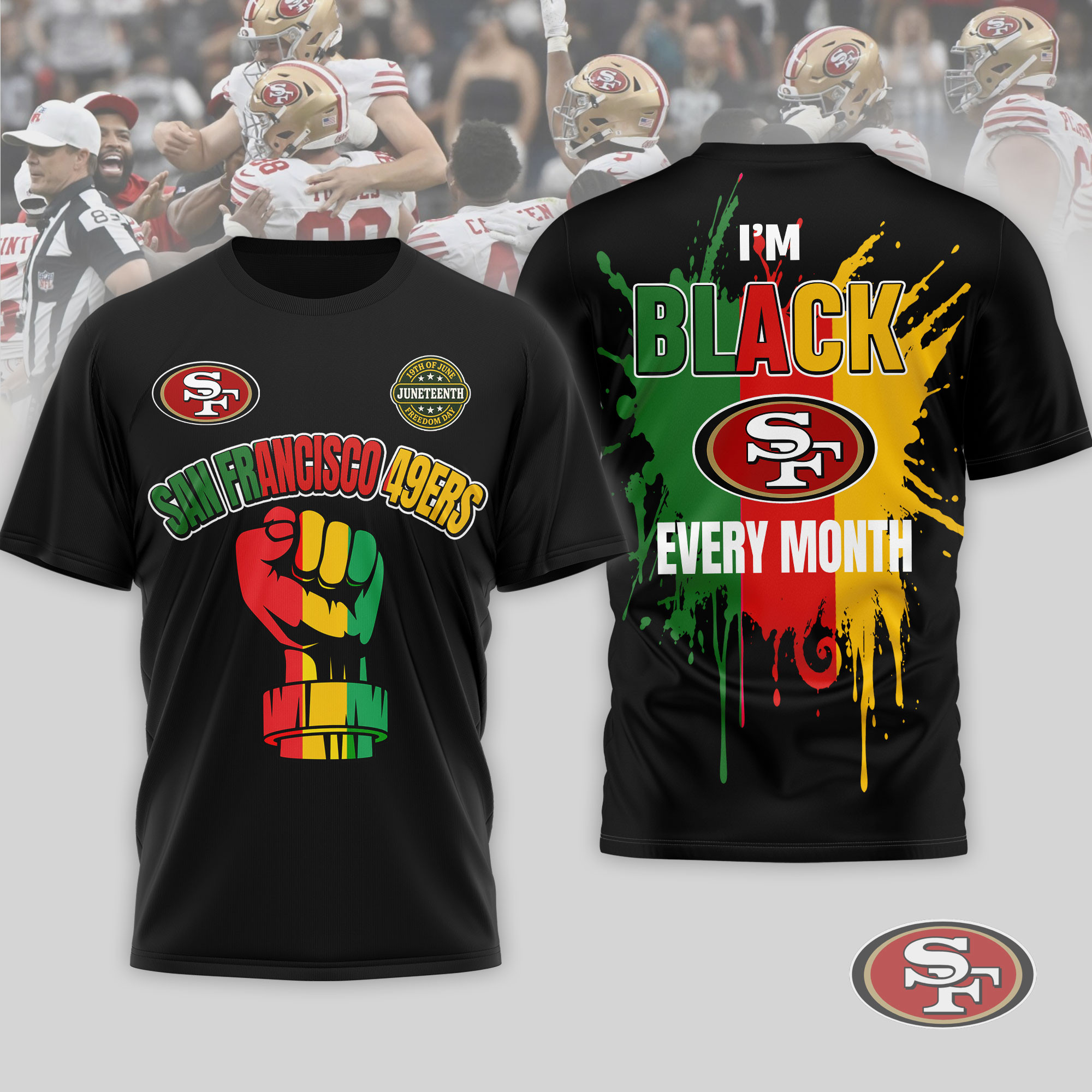 San Francisco 49ers x Premium NFL Juneteenth Freedom Day 3D T-Shirt – Limited Edition TTH200512