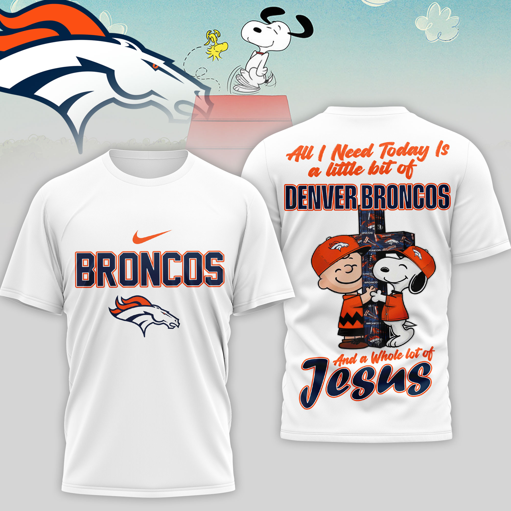 Denver Broncos x Premium NFL League Blessing 3D T-Shirt – Limited Edition TTH200517 - Image 2