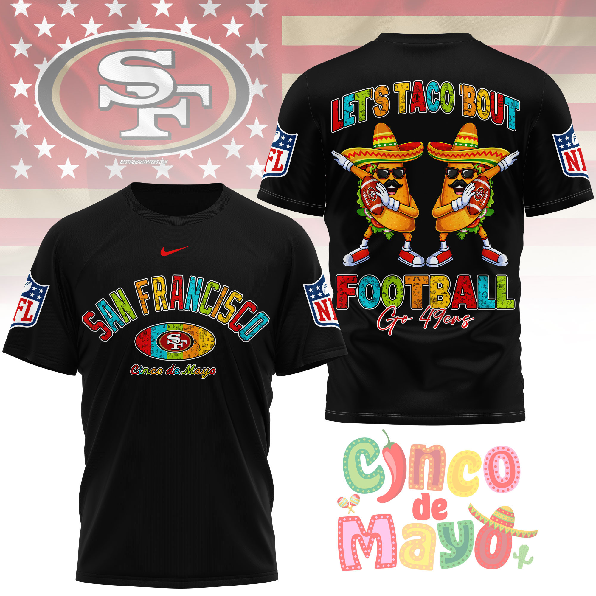 San Francisco 49ers | Premium NFL Taco Cinco de Mayo 3D Shirt TTH200587