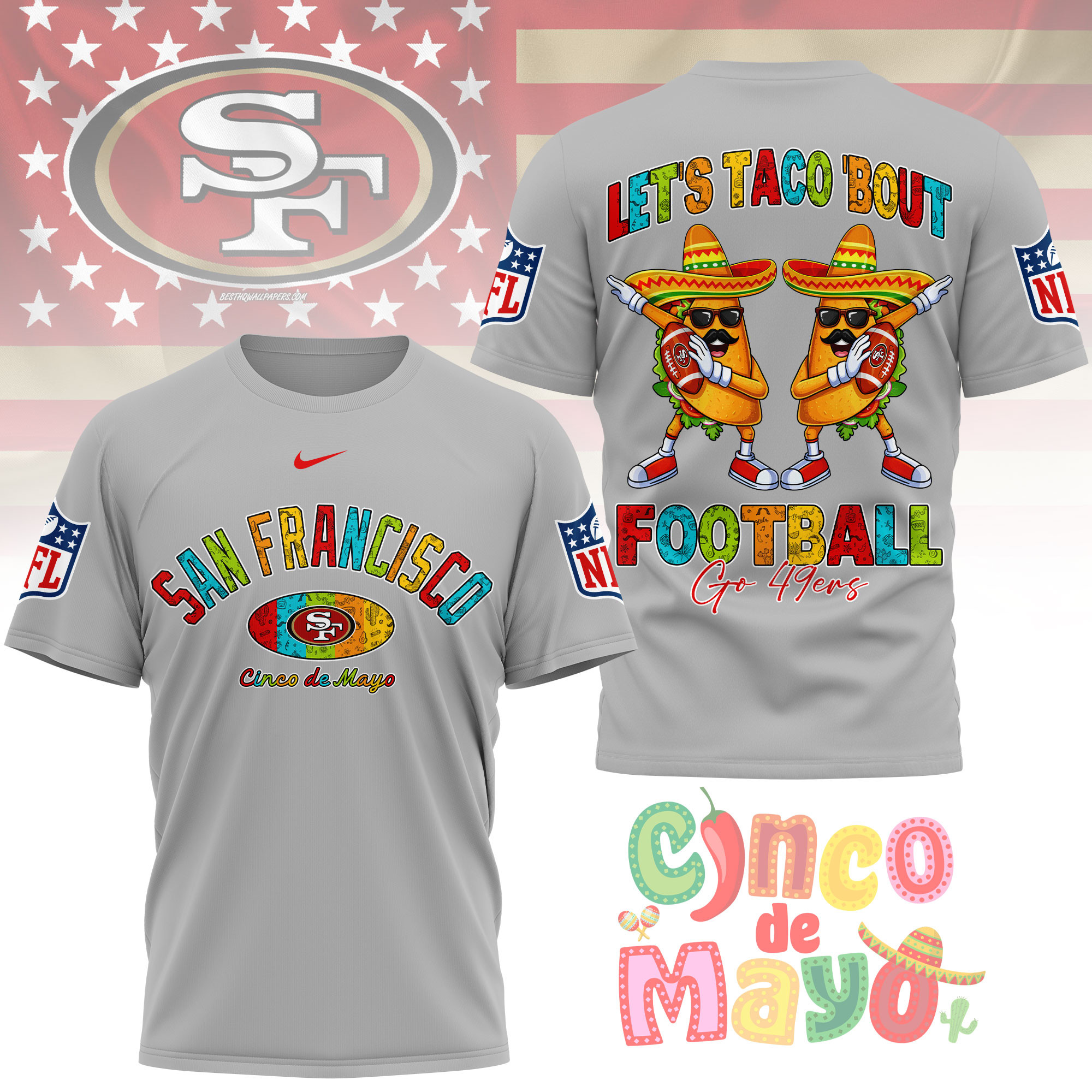 San Francisco 49ers | Premium NFL Taco Cinco de Mayo 3D Shirt TTH200587 - Image 3