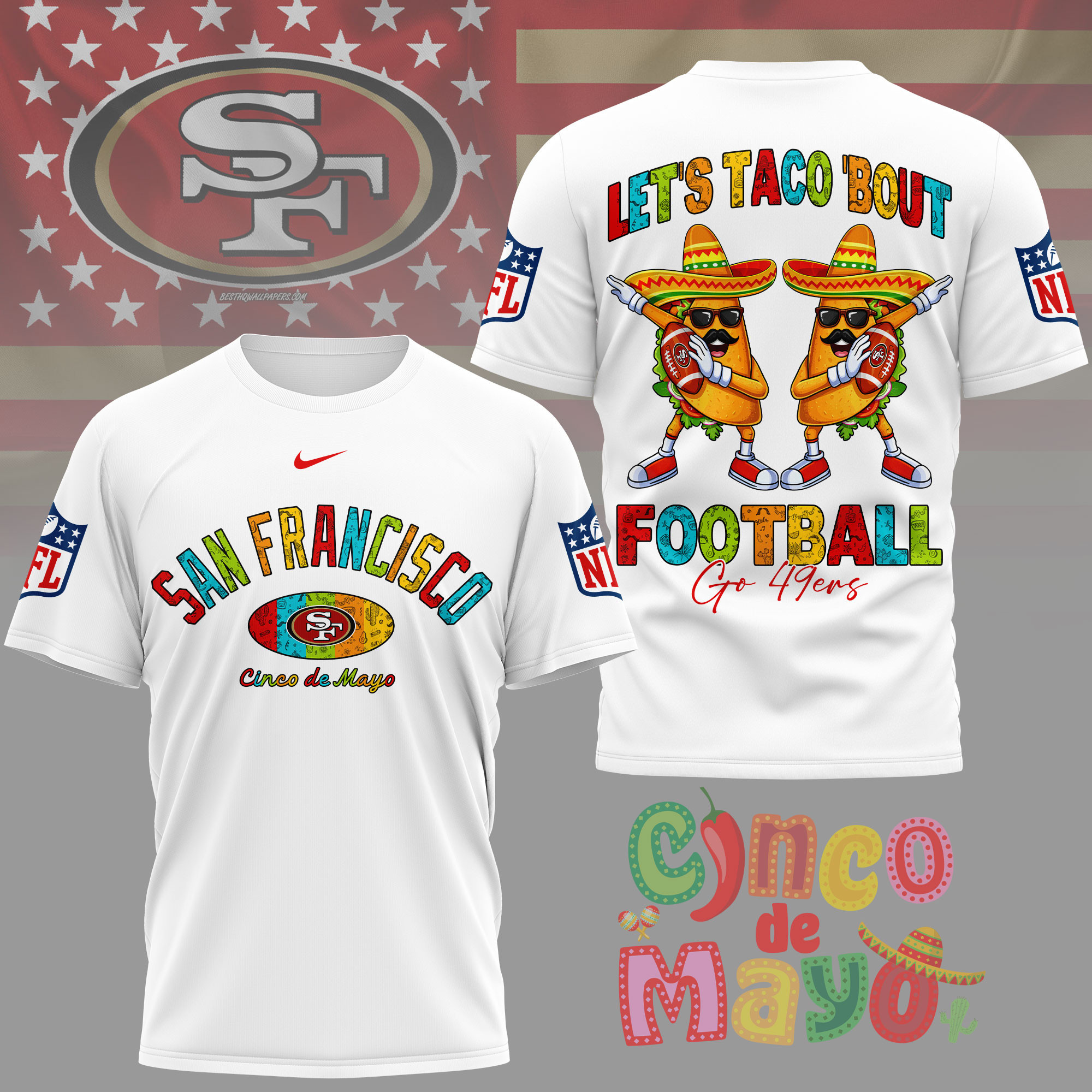 San Francisco 49ers | Premium NFL Taco Cinco de Mayo 3D Shirt TTH200587 - Image 2
