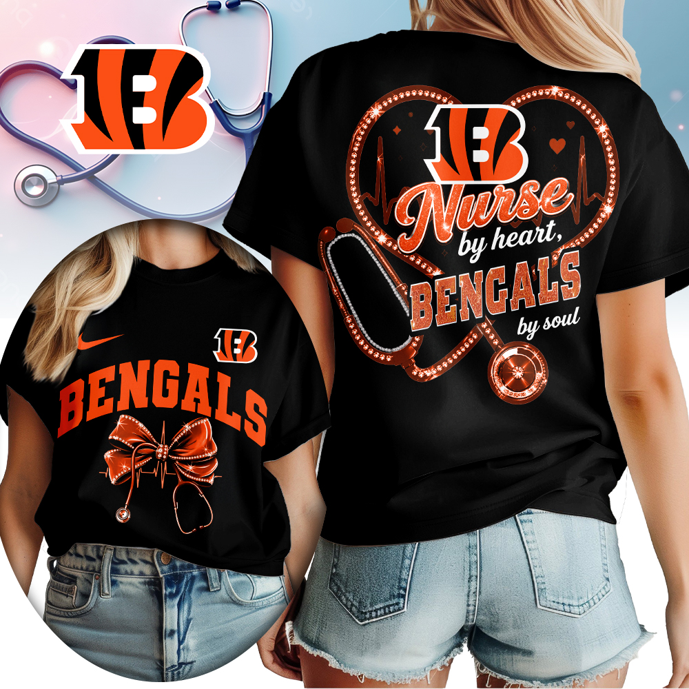Cincinnati Bengals | Premium NFL Nurse By Heart Women Shirt TTH200573