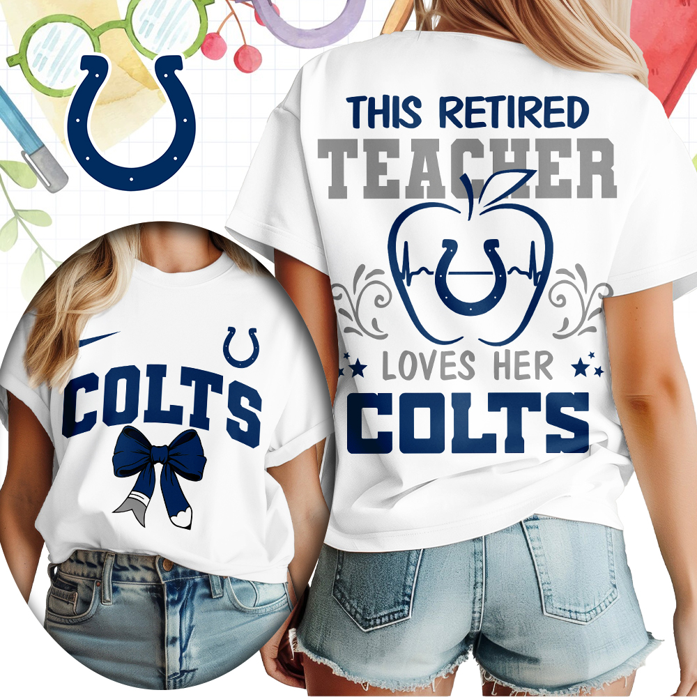 Indianapolis Colts x Premium NFL Retired Teacher Women T-Shirt – Limited Edition TTH200523 - Image 2