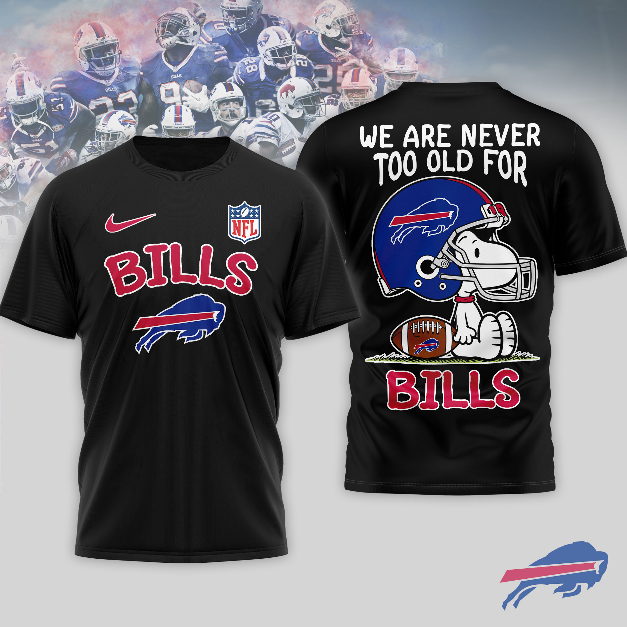 Buffalo Bills x Premium NFL Never Too Old 3D T-Shirt – Limited Edition TTH200524