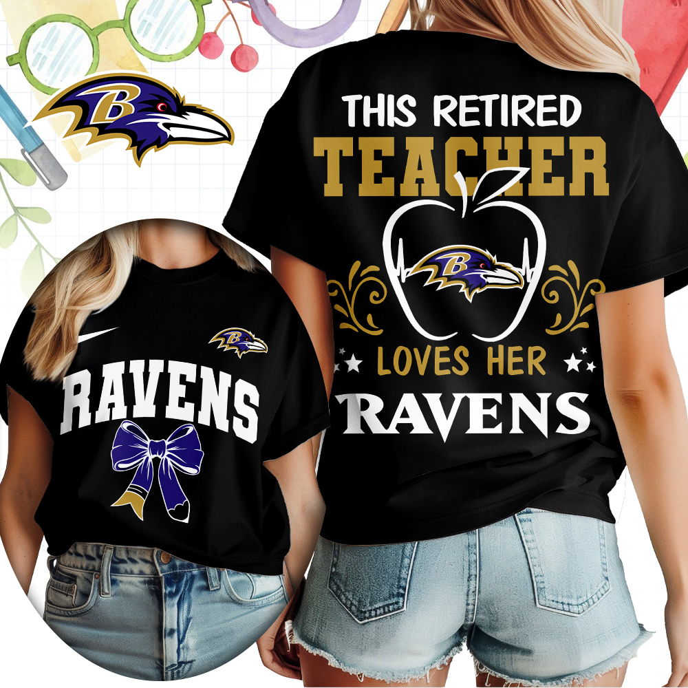 Baltimore Ravens x Premium NFL Retired Teacher Women T-Shirt – Limited Edition TTH200523