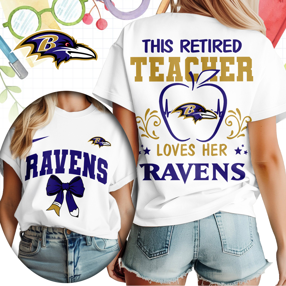Baltimore Ravens x Premium NFL Retired Teacher Women T-Shirt – Limited Edition TTH200523 - Image 2