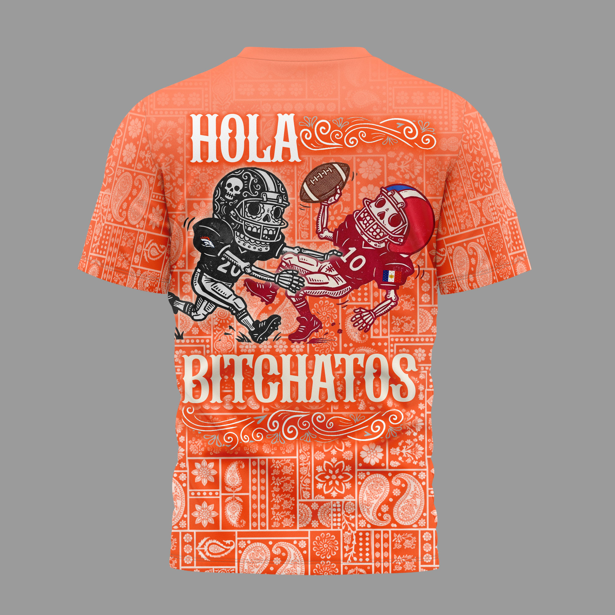 Denver Broncos | Premium NFL Hola Bitchatos Cinco De Mayo 3D T-Shirt TTH210501 - Image 2