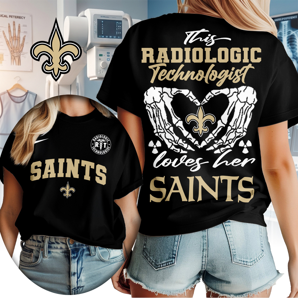 New Orleans Saints | Premium NFL Radiology Technologist Women Shirt TTH210503