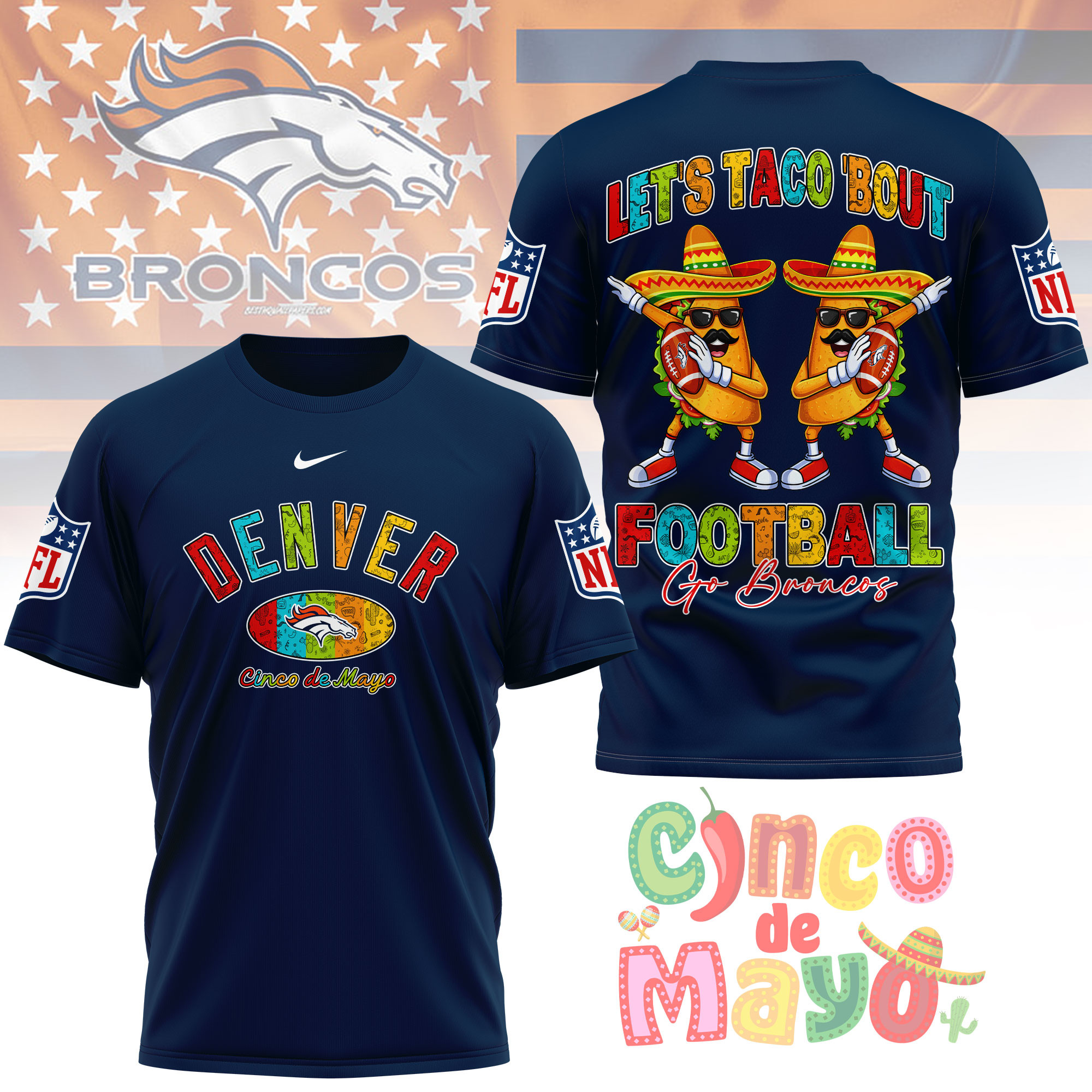 Denver Broncos | Premium NFL Taco Cinco de Mayo 3D Shirt TTH200587 - Image 4