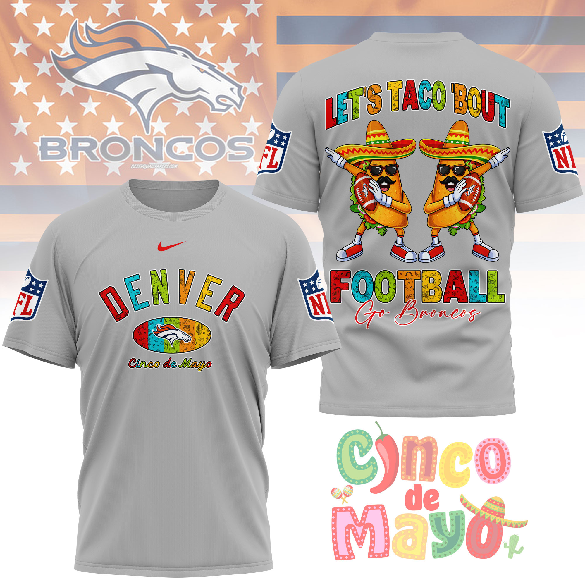 Denver Broncos | Premium NFL Taco Cinco de Mayo 3D Shirt TTH200587 - Image 3