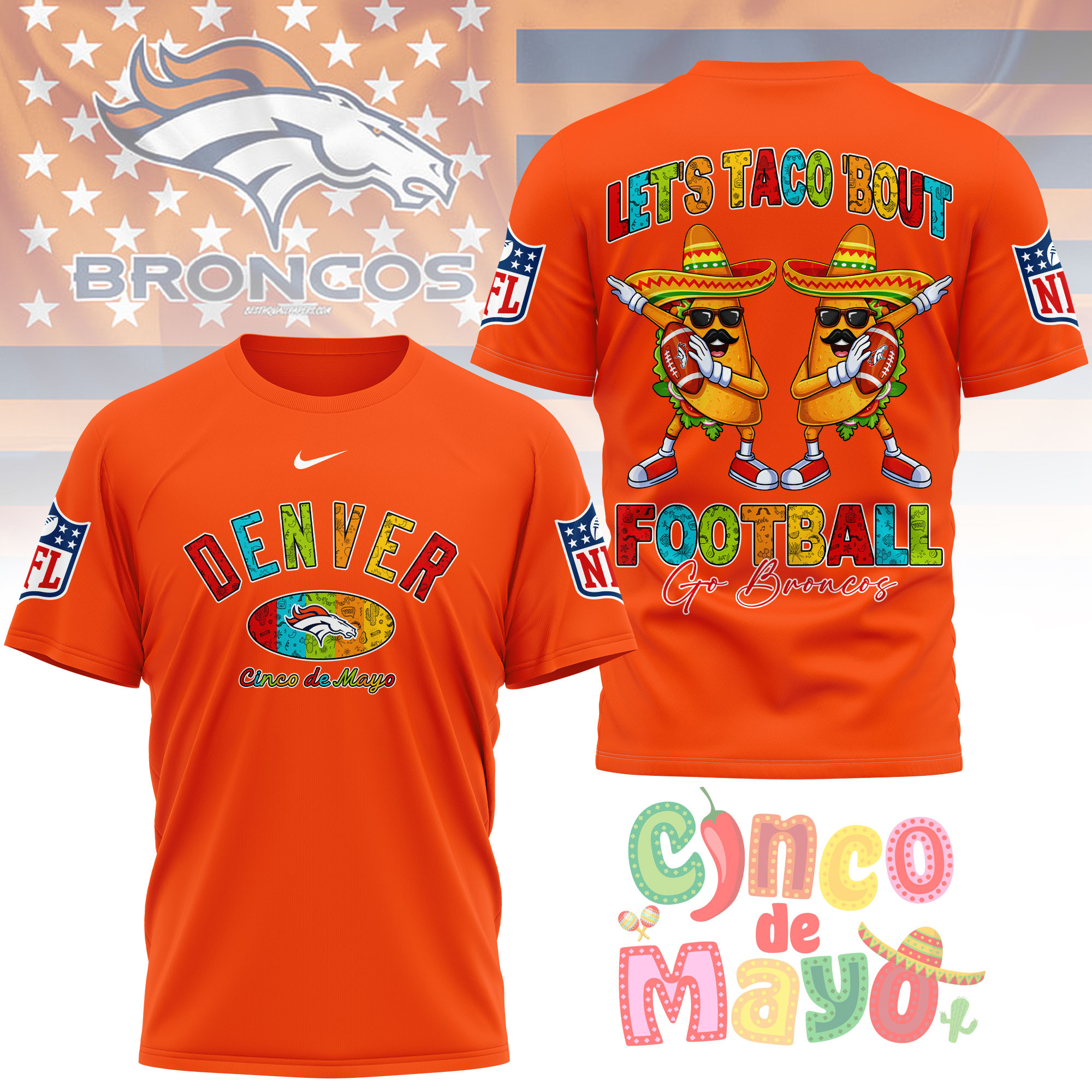 Denver Broncos | Premium NFL Taco Cinco de Mayo 3D Shirt TTH200587 - Image 5