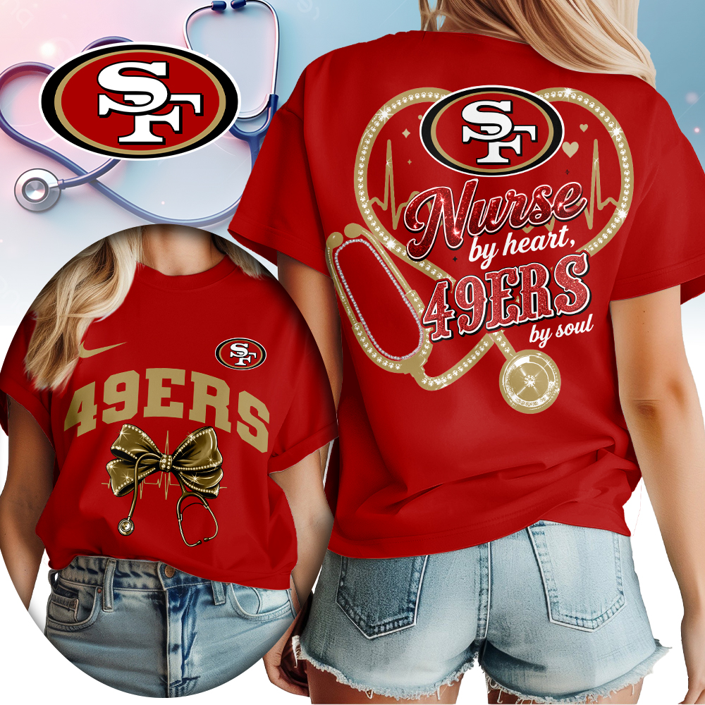 San Francisco 49ers | Premium NFL Nurse By Heart Women Shirt TTH200573 - Image 3