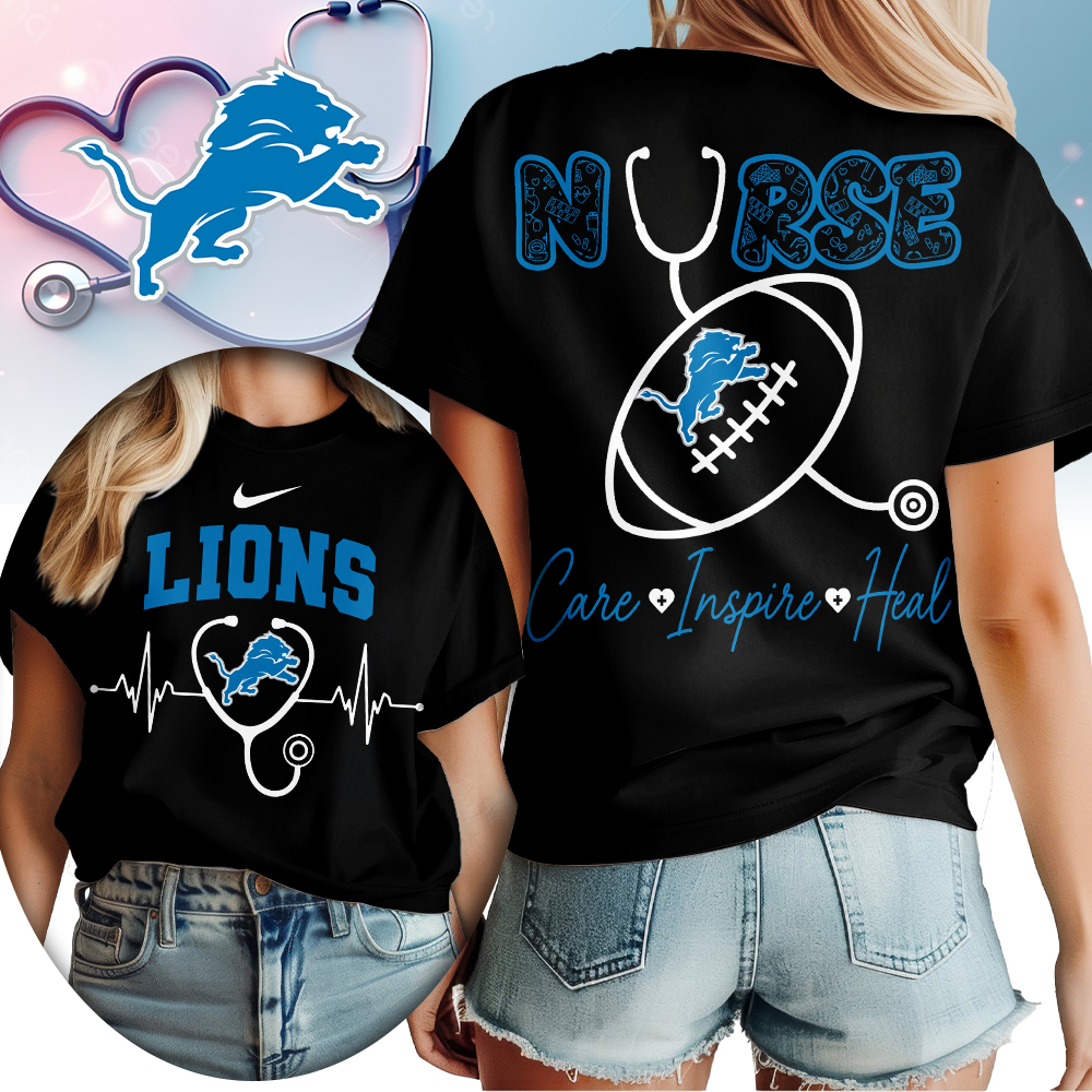 Detroit Lions | Premium NFL Nurse Care Inspire Heal Women Shirt TTH200561