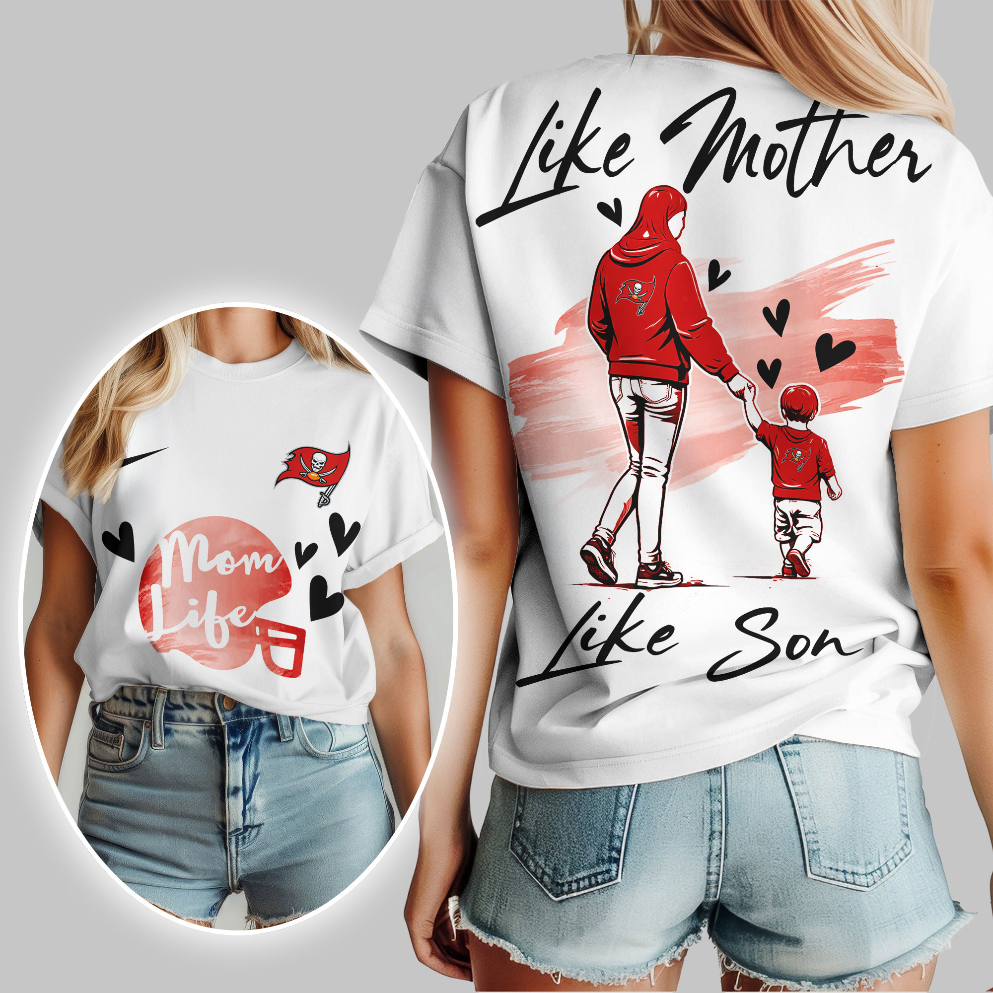 Tampa Bay Buccaneers | Premium NFL Like Mother Like Son 3D Shirt TTH210520