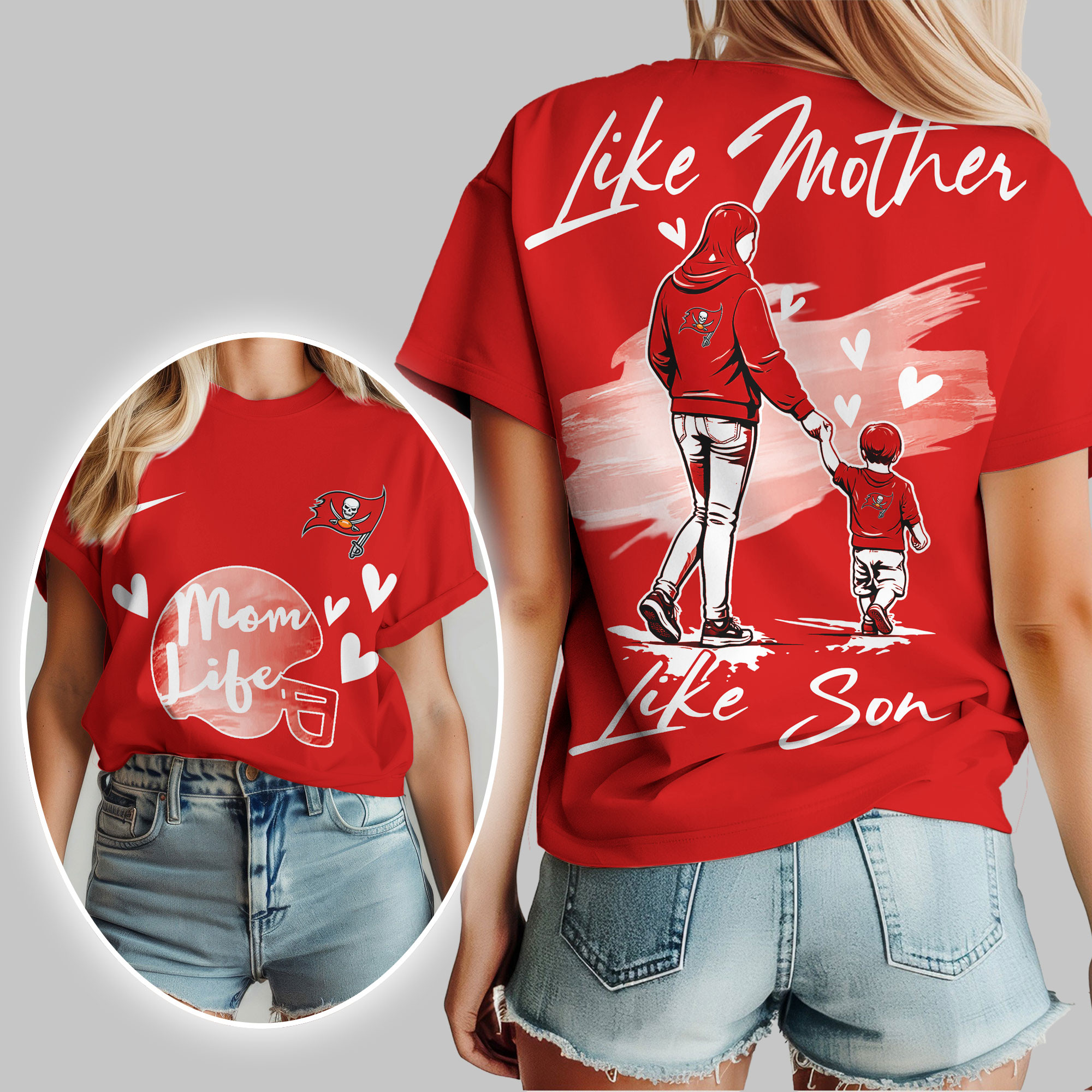 Tampa Bay Buccaneers | Premium NFL Like Mother Like Son 3D Shirt TTH210520 - Image 3