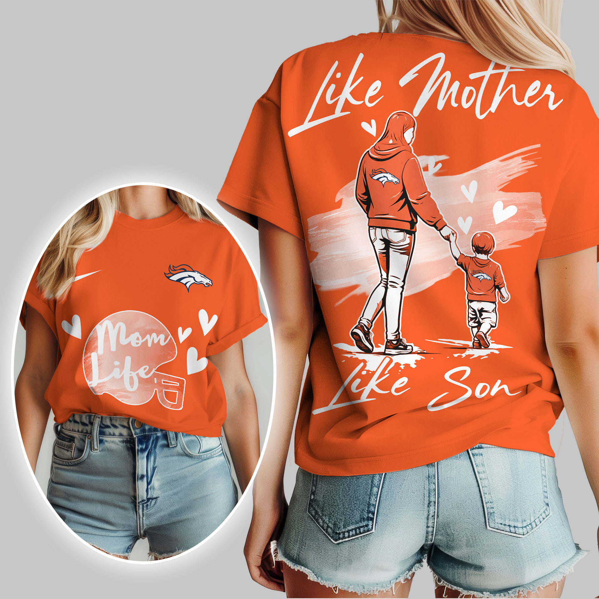 Denver Broncos | Premium NFL Like Mother Like Son 3D Shirt TTH210520 - Image 3