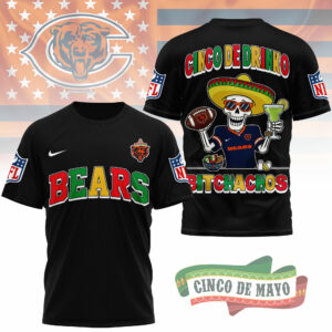 Chicago Bears | Premium NFL Cinco De Drinko Bitchachos 3D T-Shirt TTH210532