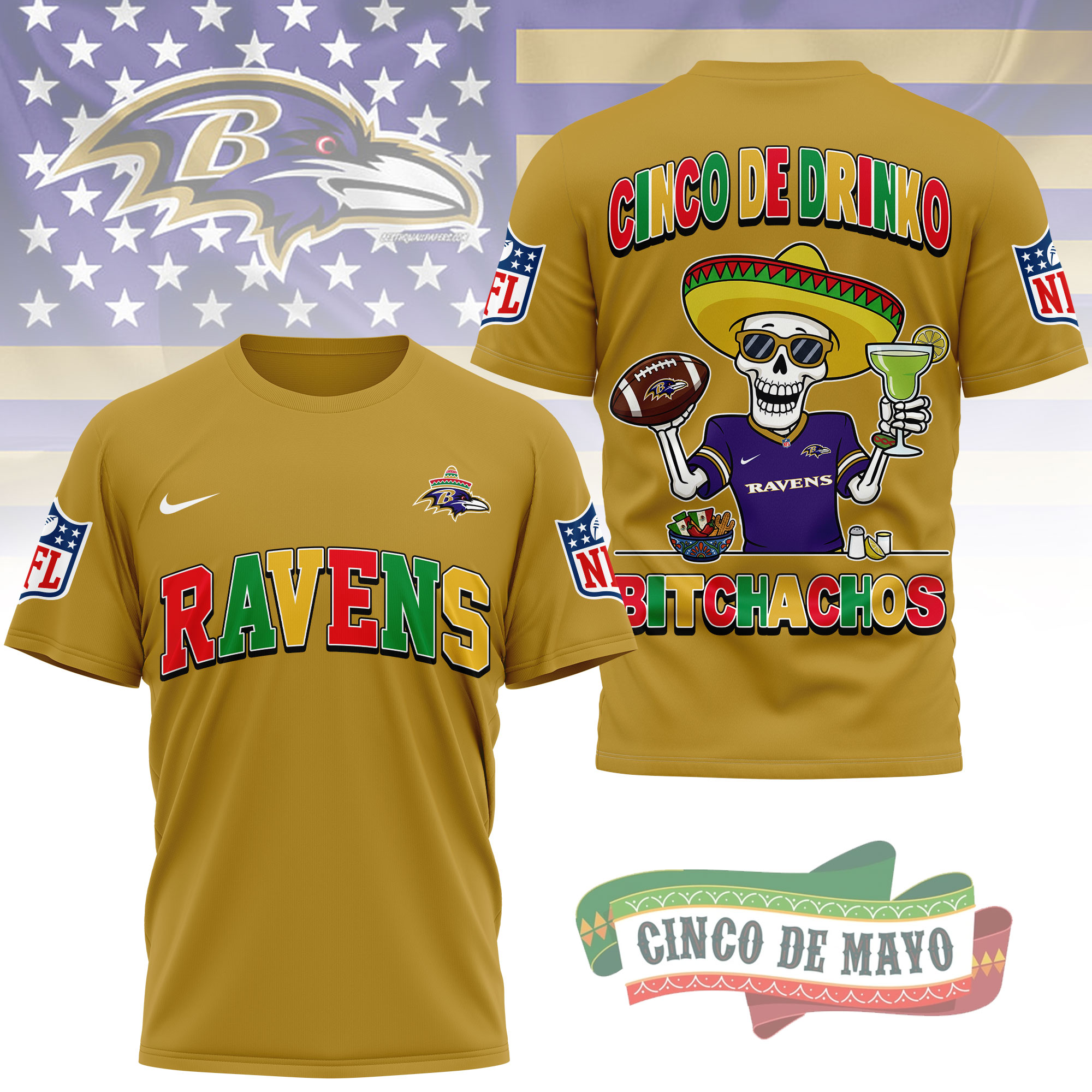 Baltimore Ravens | Premium NFL Cinco De Drinko Bitchachos 3D T-Shirt TTH210532 - Image 3