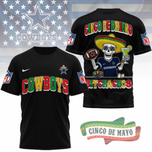 Dallas Cowboys | Premium NFL Cinco De Drinko Bitchachos 3D T-Shirt TTH210532
