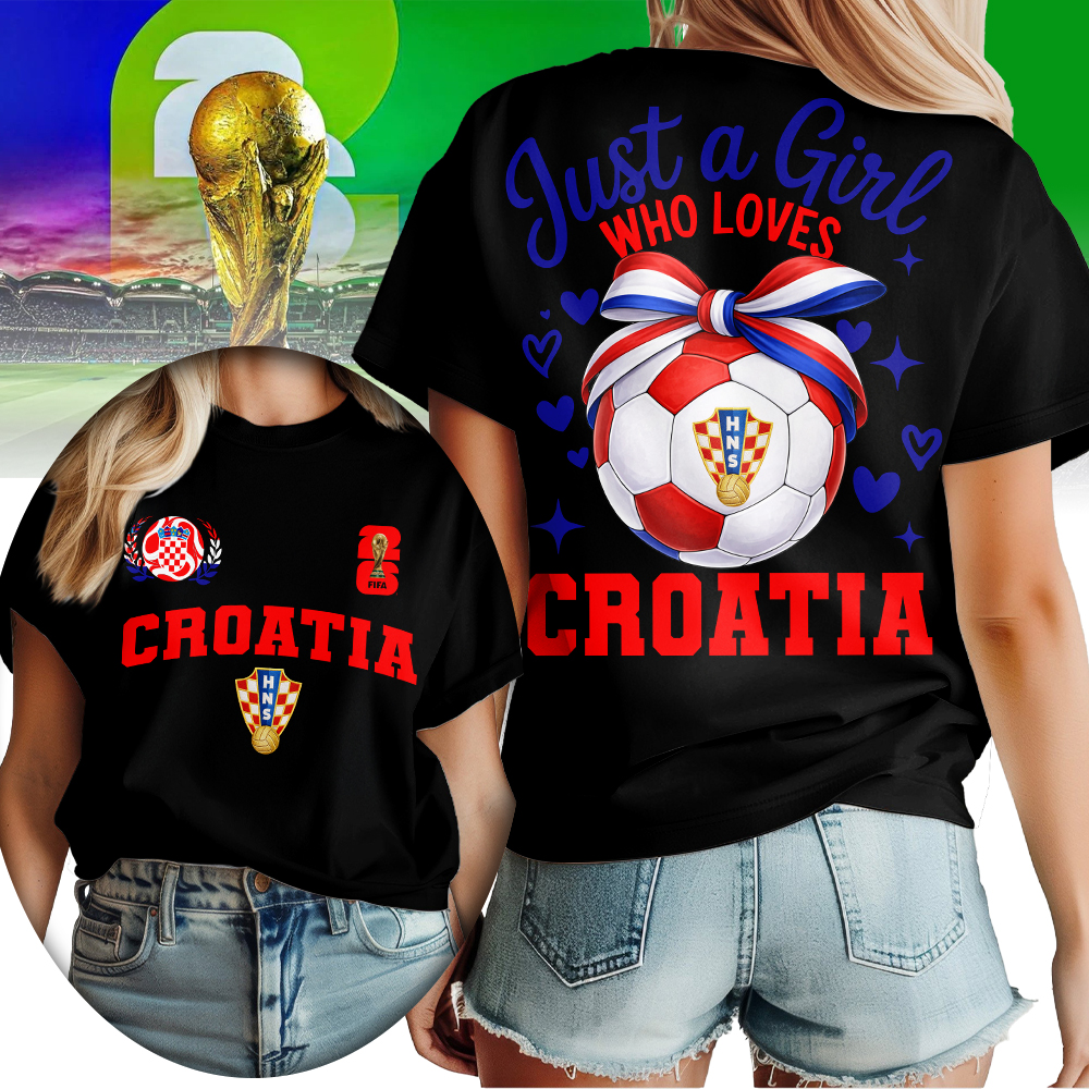 Croatia | Premium World Cup 2026 Just a Girl Who Loves Soccer Shirt TTH210567