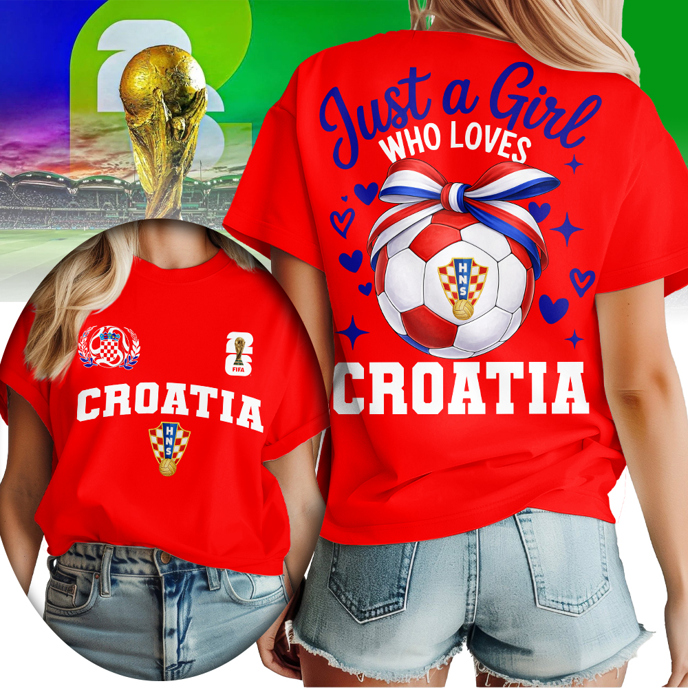Croatia | Premium World Cup 2026 Just a Girl Who Loves Soccer Shirt TTH210567 - Image 3