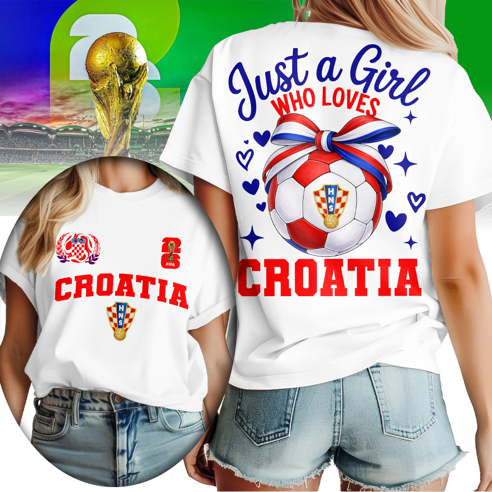 Croatia | Premium World Cup 2026 Just a Girl Who Loves Soccer Shirt TTH210567 - Image 2