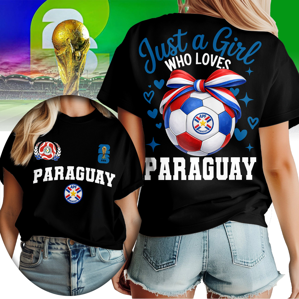 Paraguay | Premium World Cup 2026 Just a Girl Who Loves Soccer Shirt TTH210567