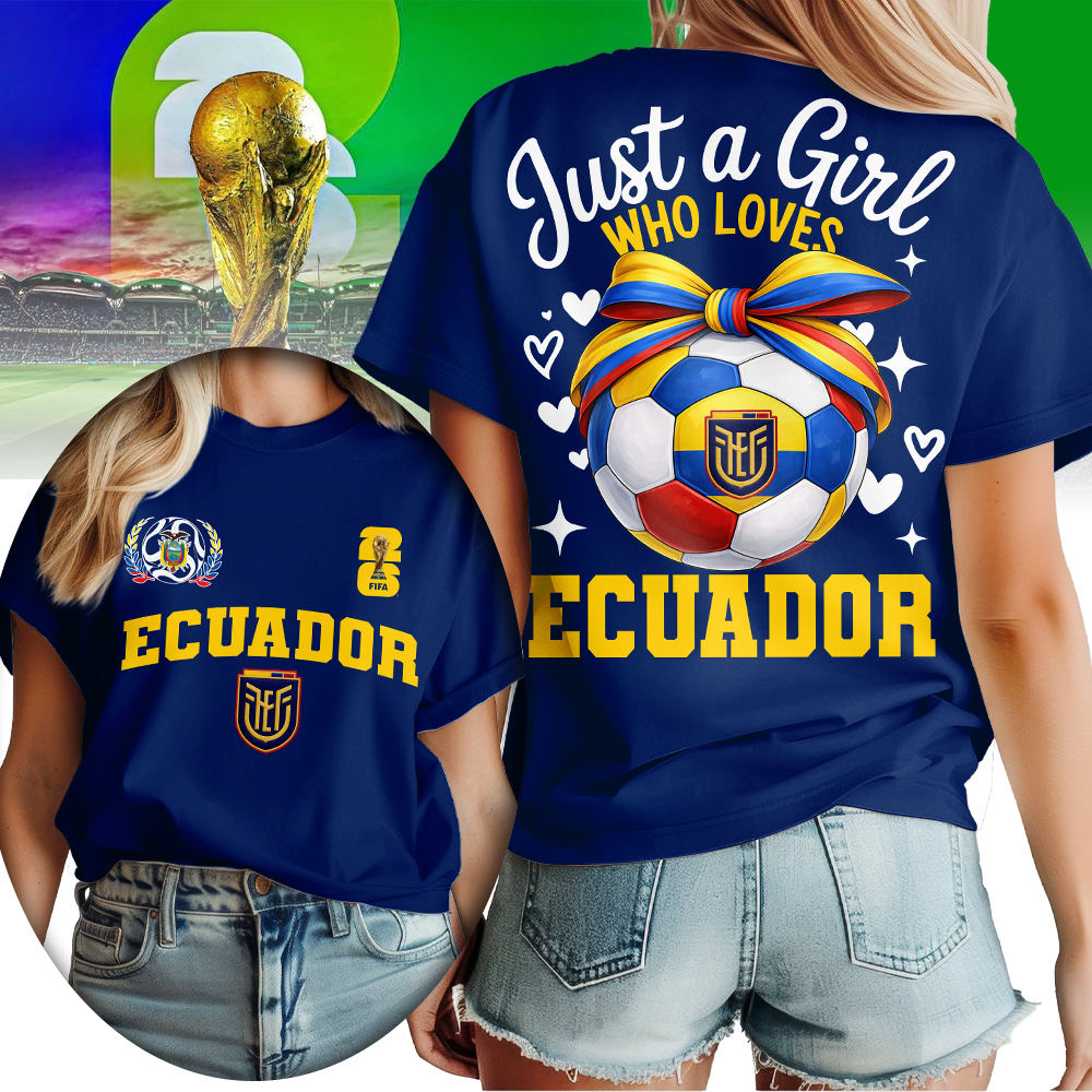 Ecuador | Premium World Cup 2026 Just a Girl Who Loves Soccer Shirt TTH210567 - Image 3