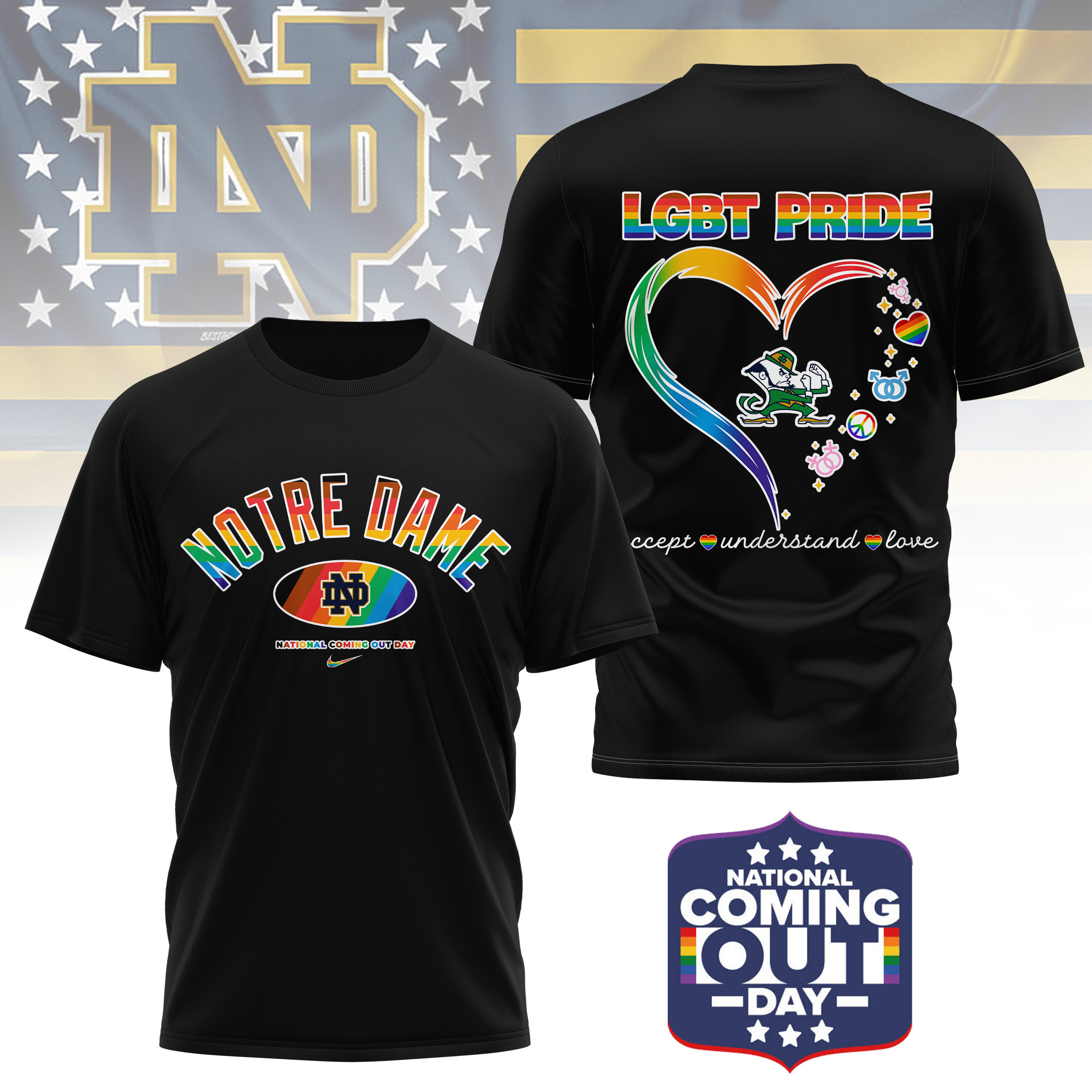 Notre Dame Fighting Irish | Premium NCAA National Coming Out Day 3D Shirt TTH210592