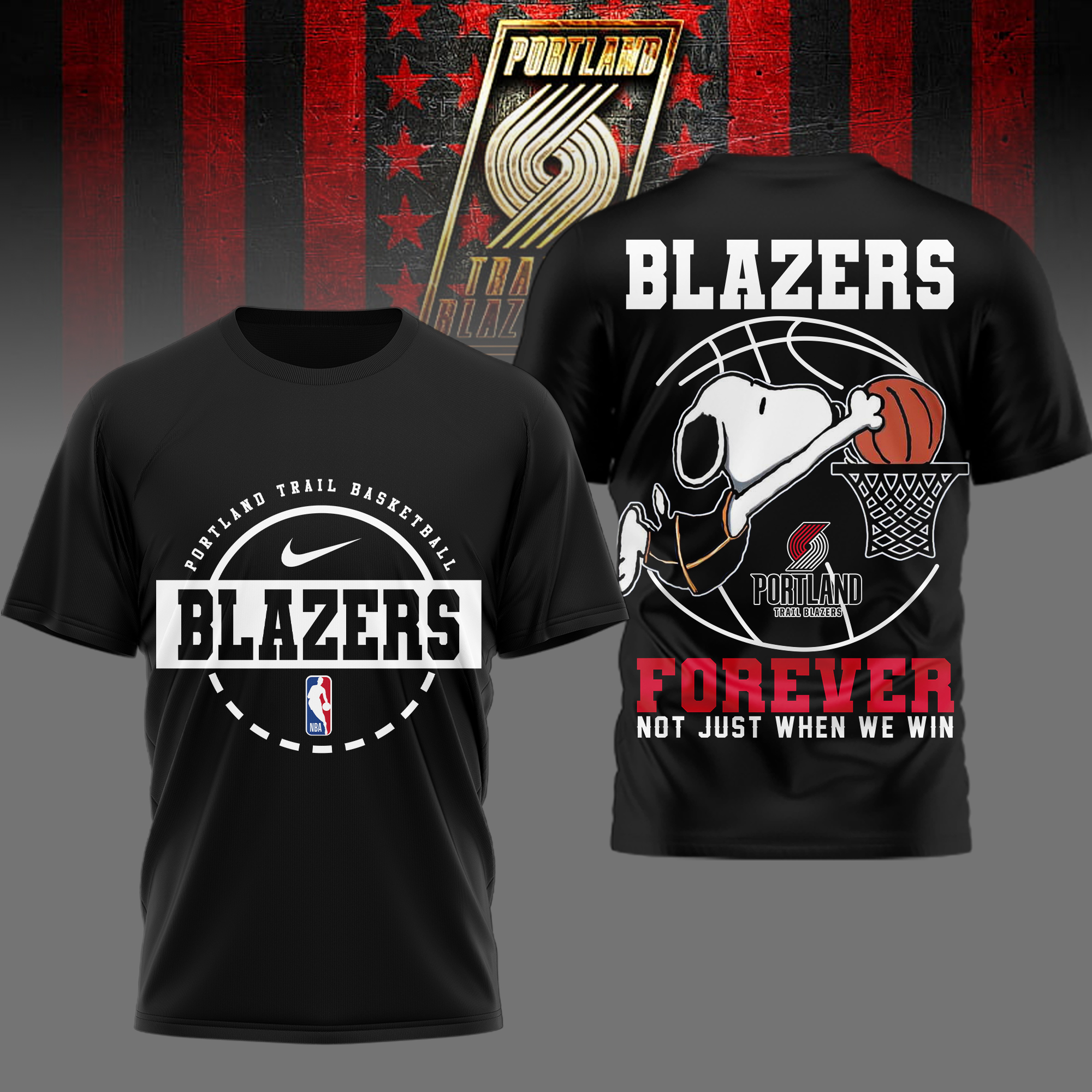 Portland Trail Blazers | Premium NBA Snoopy Forever Loyal 3D Shirt TTH2105113