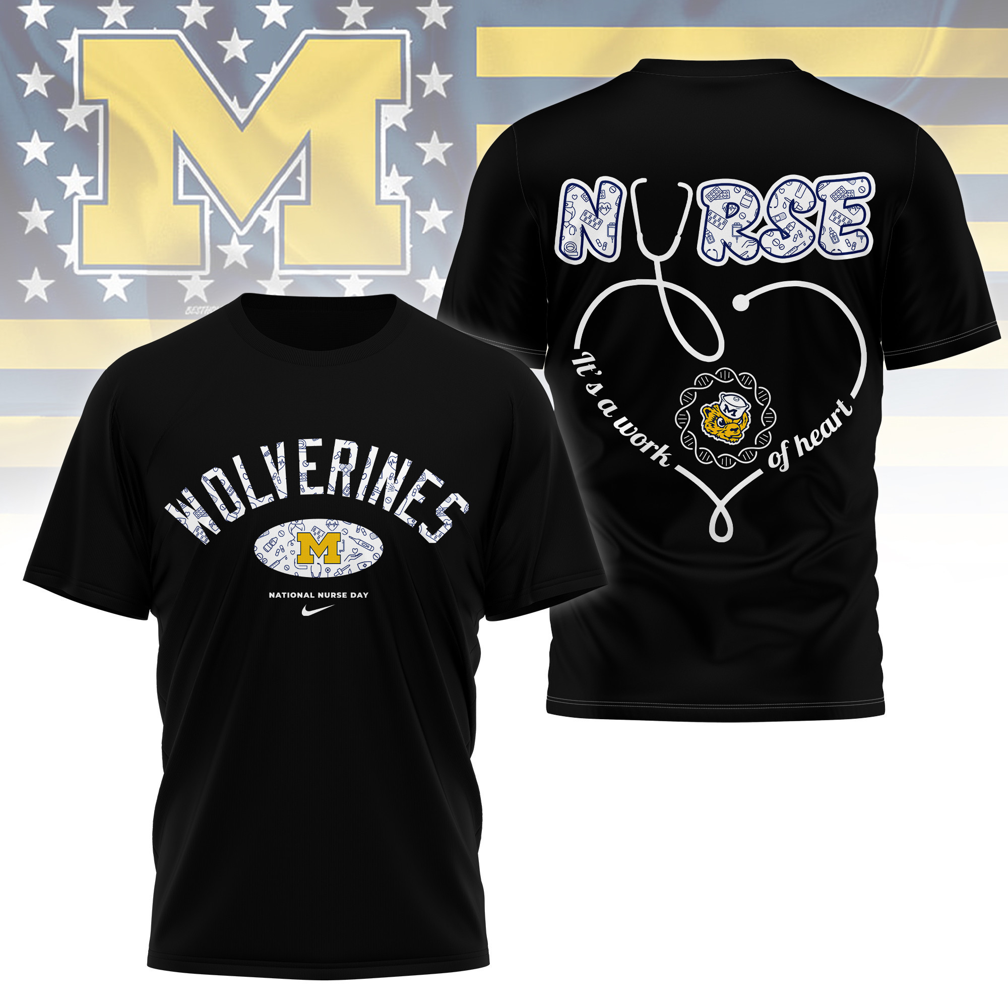 Michigan Wolverines | Premium Nurse Appreciation Day 3D Shirt TTH2105135