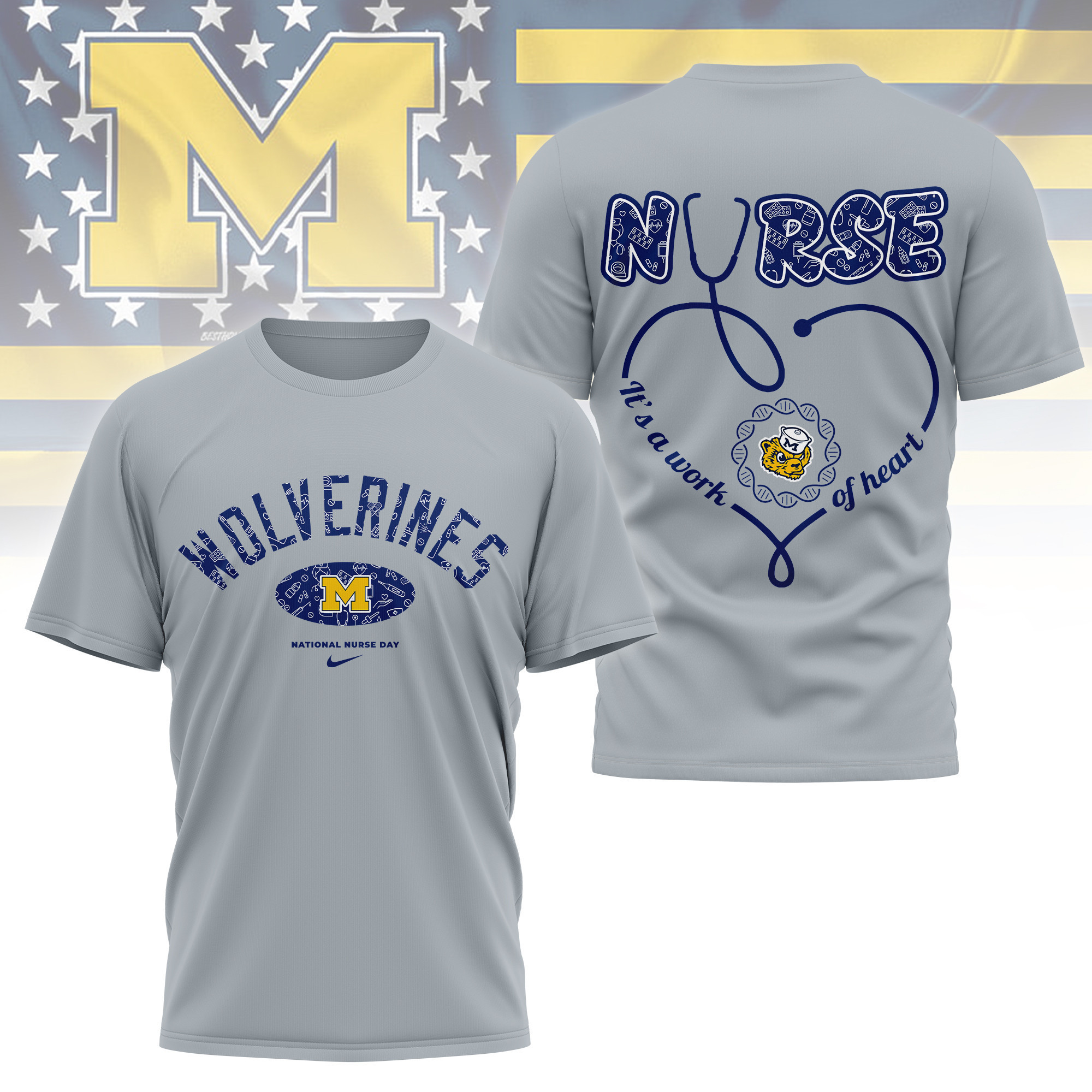 Michigan Wolverines | Premium Nurse Appreciation Day 3D Shirt TTH2105135 - Image 2
