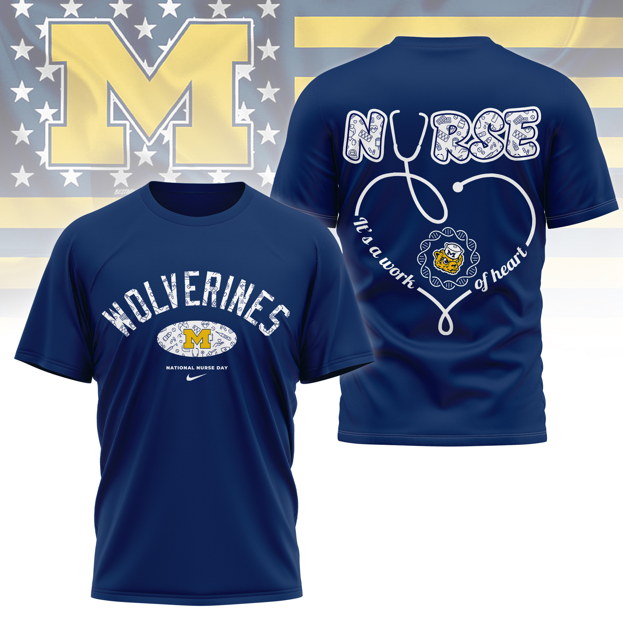 Michigan Wolverines | Premium Nurse Appreciation Day 3D Shirt TTH2105135 - Image 3