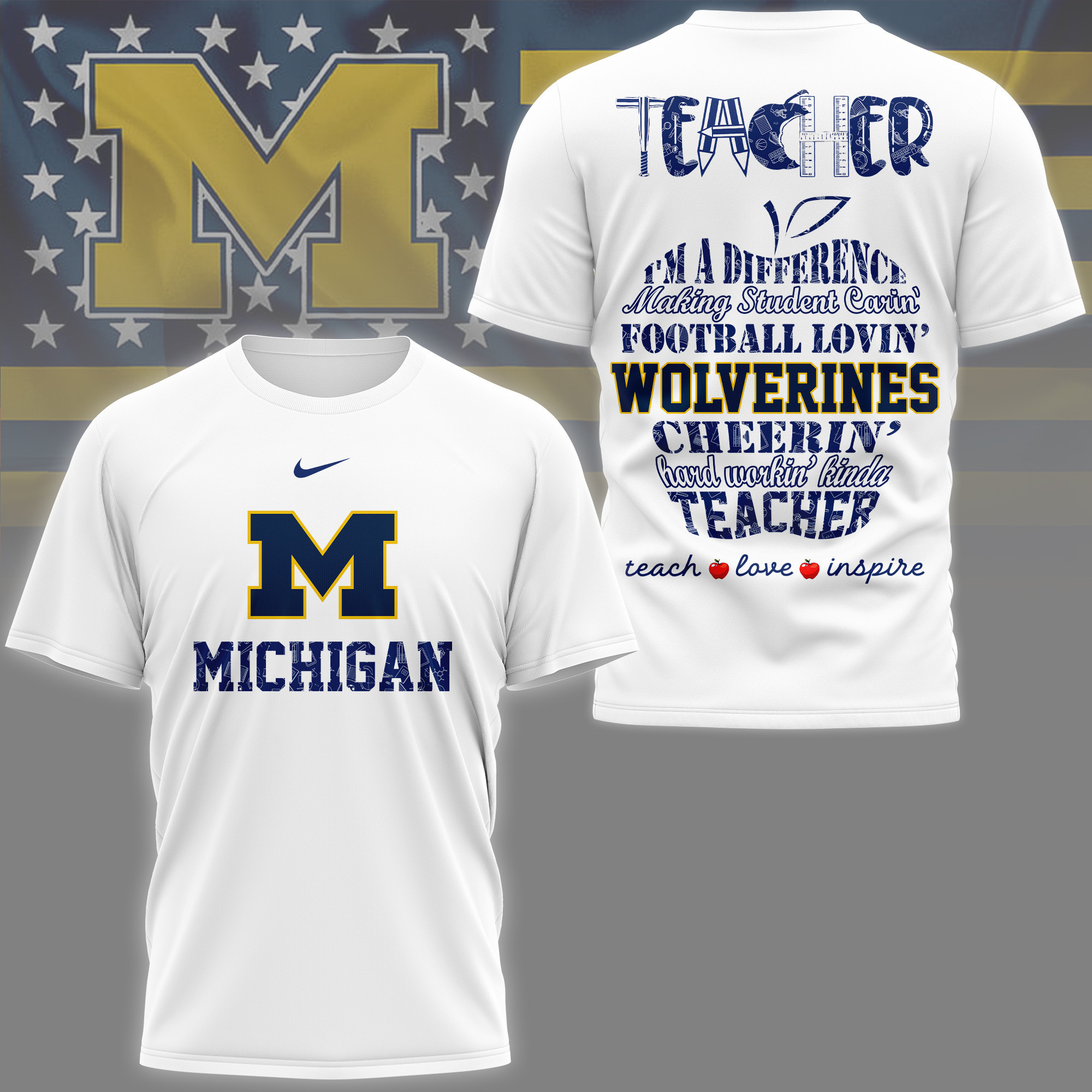 Michigan Wolverines | Premium Teacher Pride 3D Shirt TTH210586