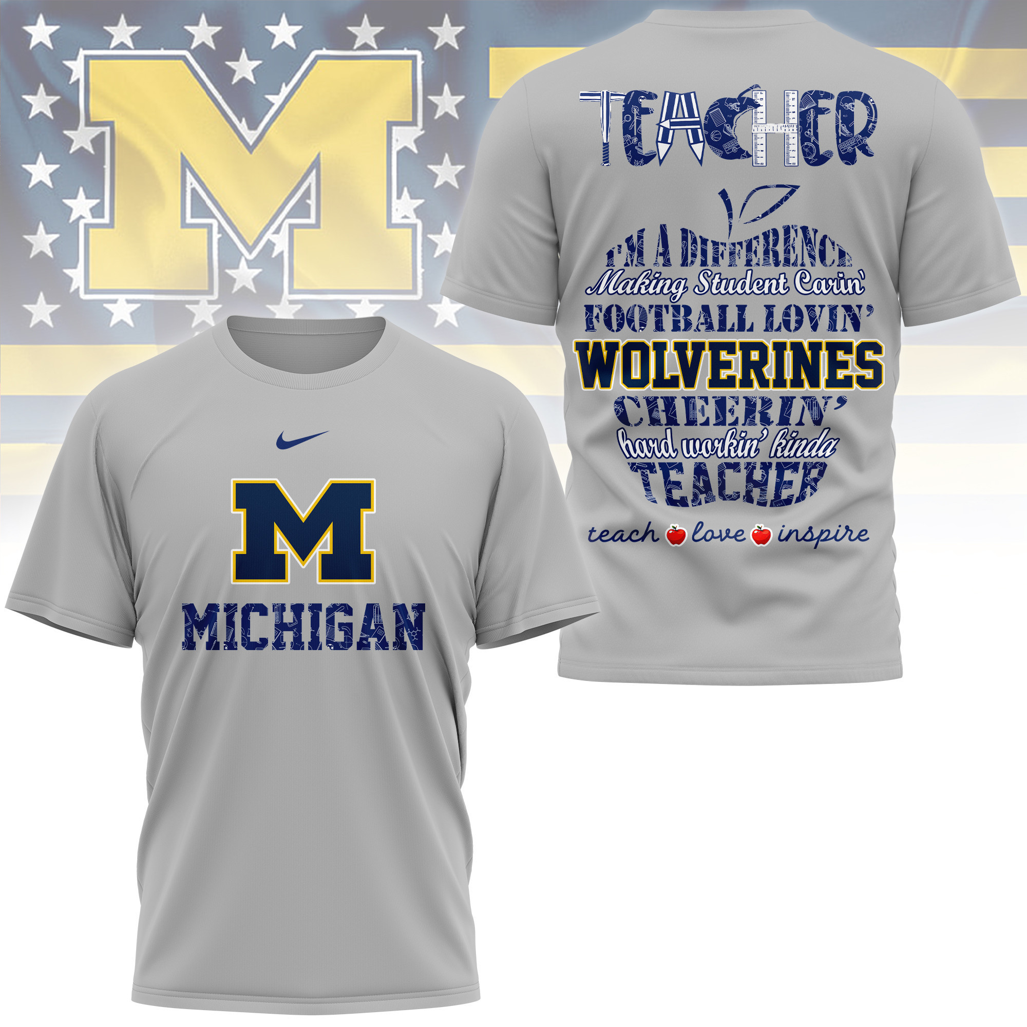 Michigan Wolverines | Premium Teacher Pride 3D Shirt TTH210586 - Image 3