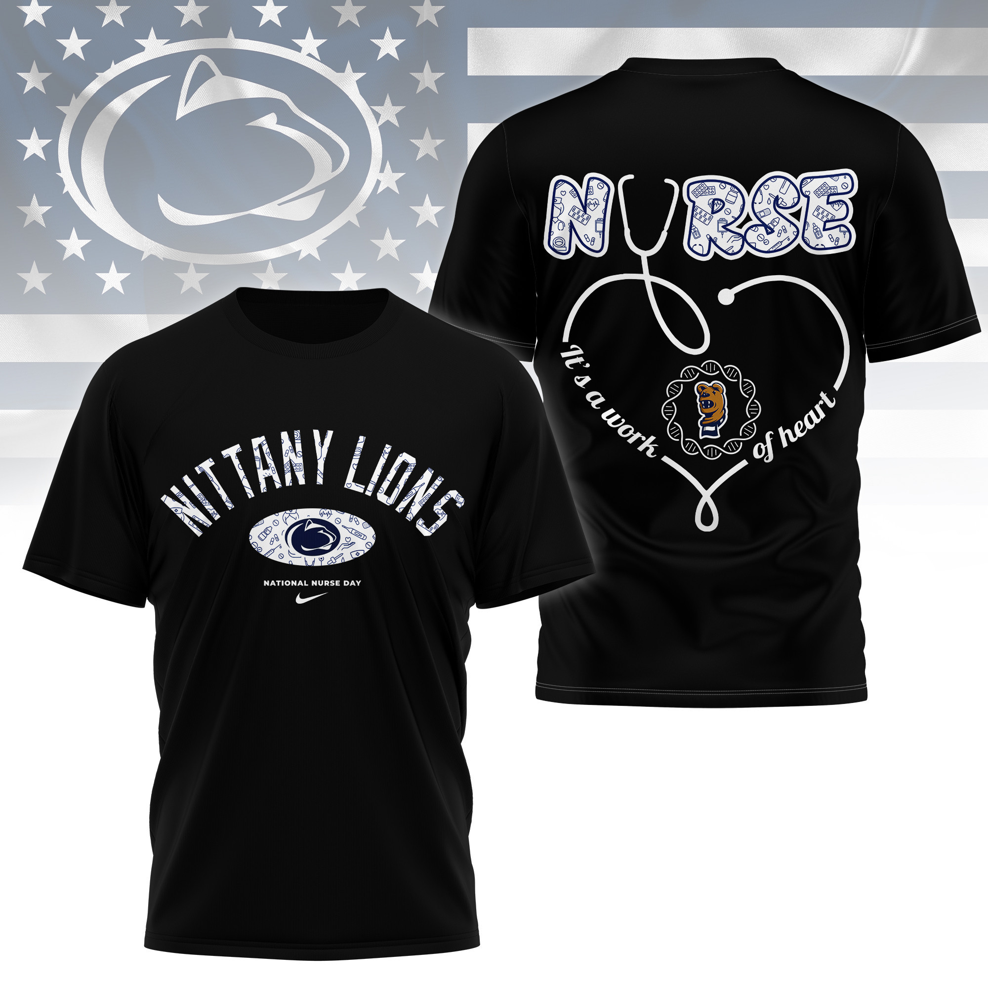 Penn State Nittany Lions | Premium Nurse Appreciation Day 3D Shirt TTH2105135