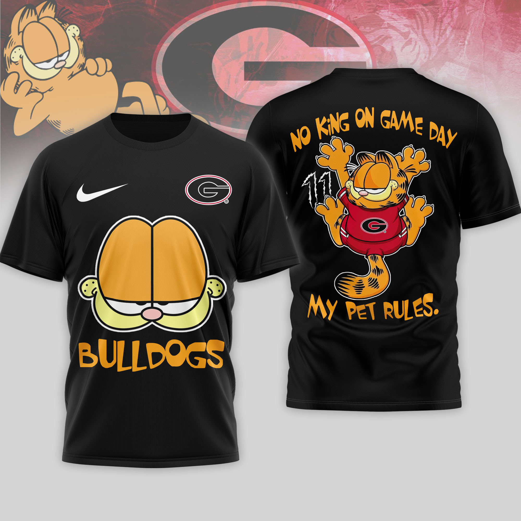 Georgia Bulldogs | Premium NCAA No King On Game Day 3D Shirt TTH2105164 - Image 2