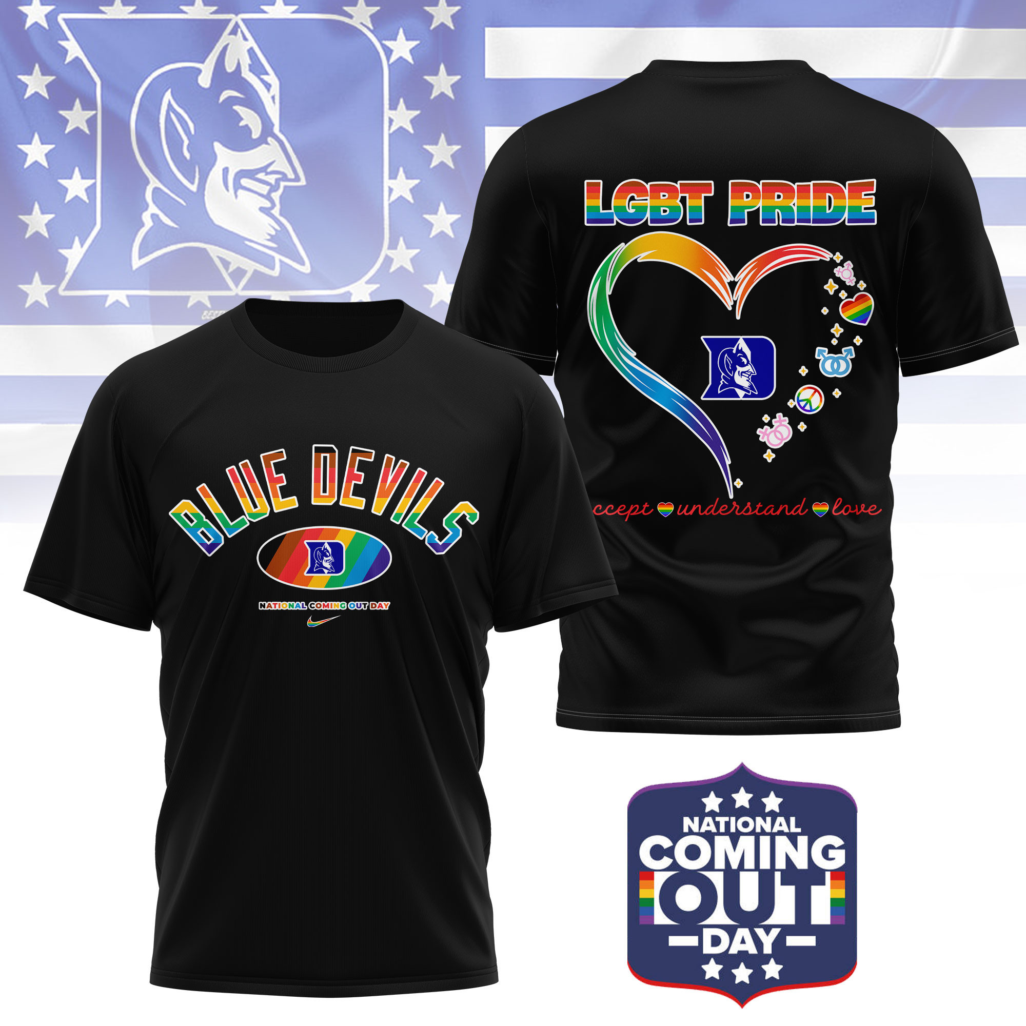 Duke Blue Devils | Premium NCAA National Coming Out Day 3D Shirt TTH210592