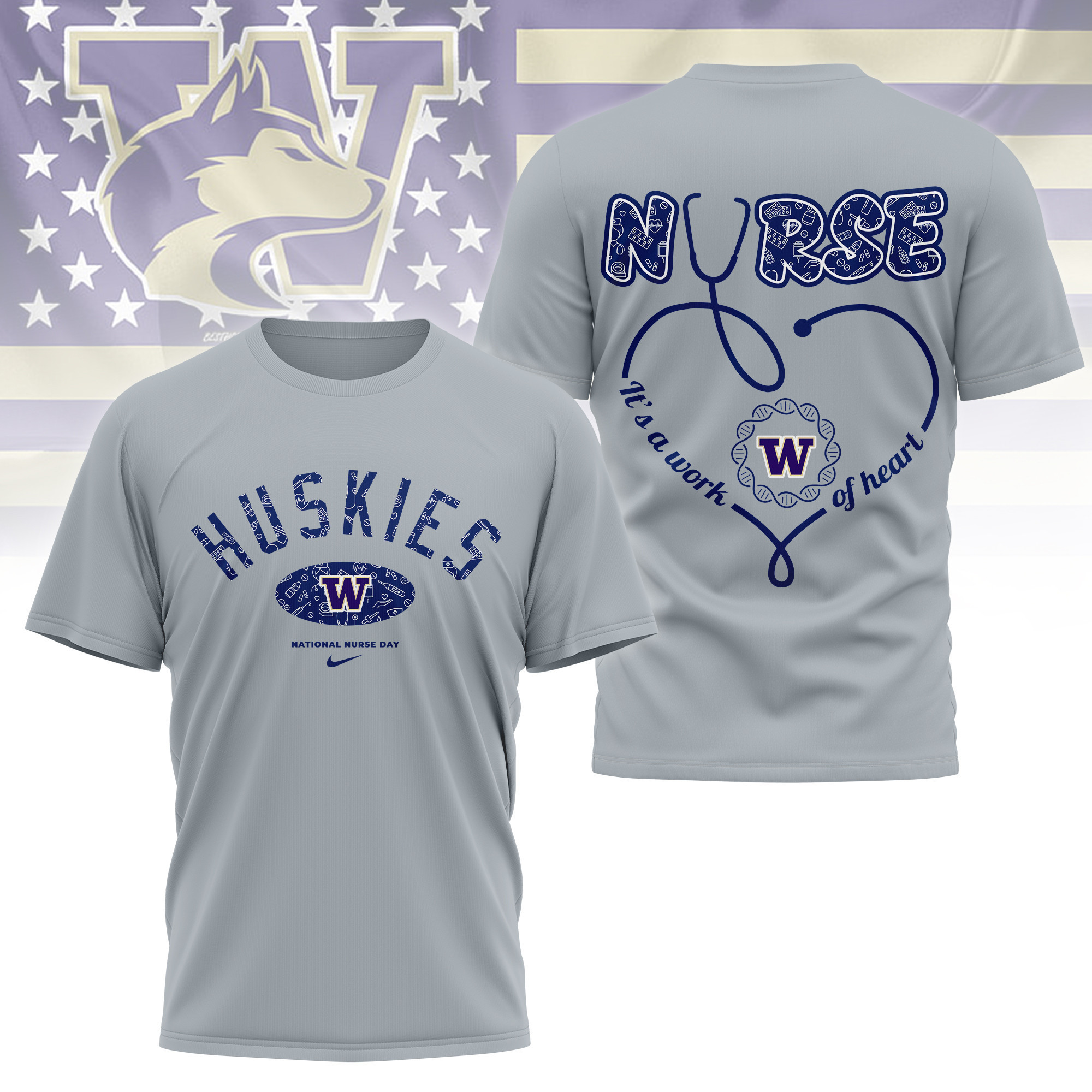 Washington Huskies | Premium Nurse Appreciation Day 3D Shirt TTH2105135 - Image 2