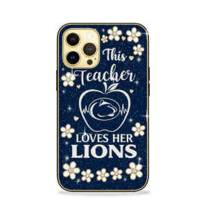 Penn State Nittany Lions | Premium Teacher Appreciation Month Phonecase TTH2105251