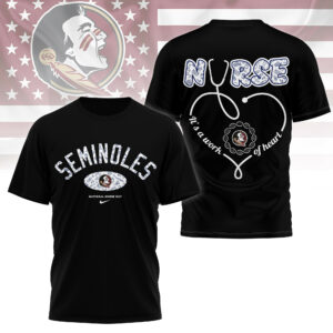 Florida State Seminoles | Premium Nurse Appreciation Day 3D Shirt TTH2105281