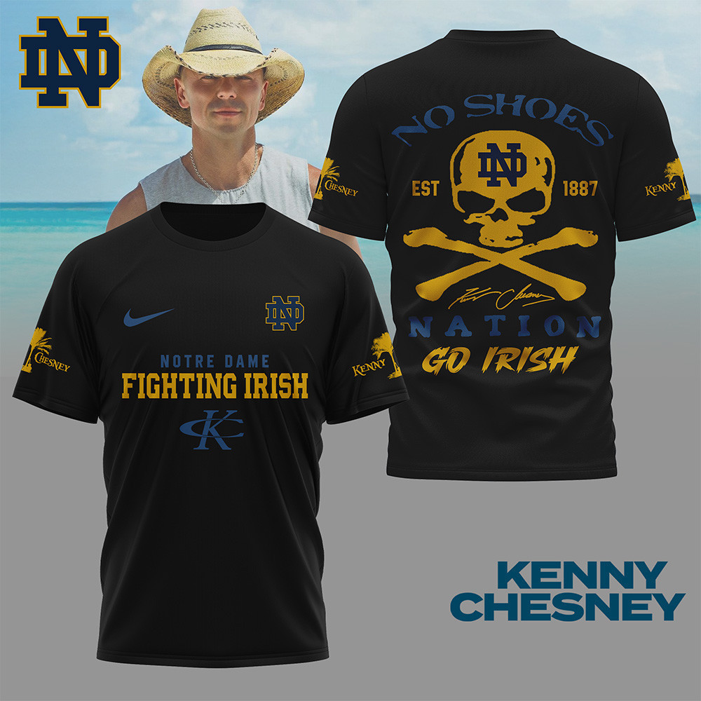 Notre Dame Fighting Irish | Premium NCAA Kenny Chesney Fan 3D Shirt TTH2105300