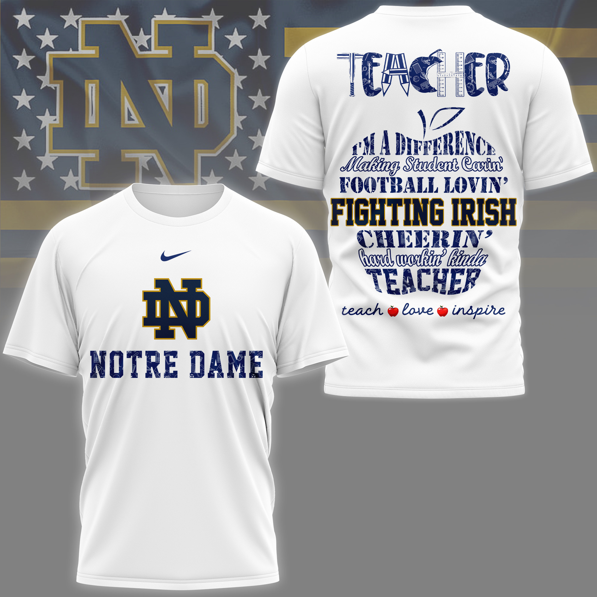 Notre Dame Fighting Irish | Premium Teacher Pride 3D Shirt TTH2105261