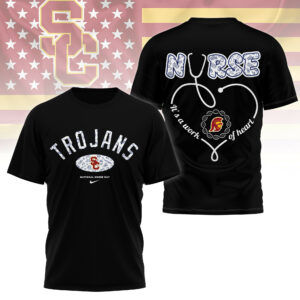 USC Trojans | Premium Nurse Appreciation Day 3D Shirt TTH2105281