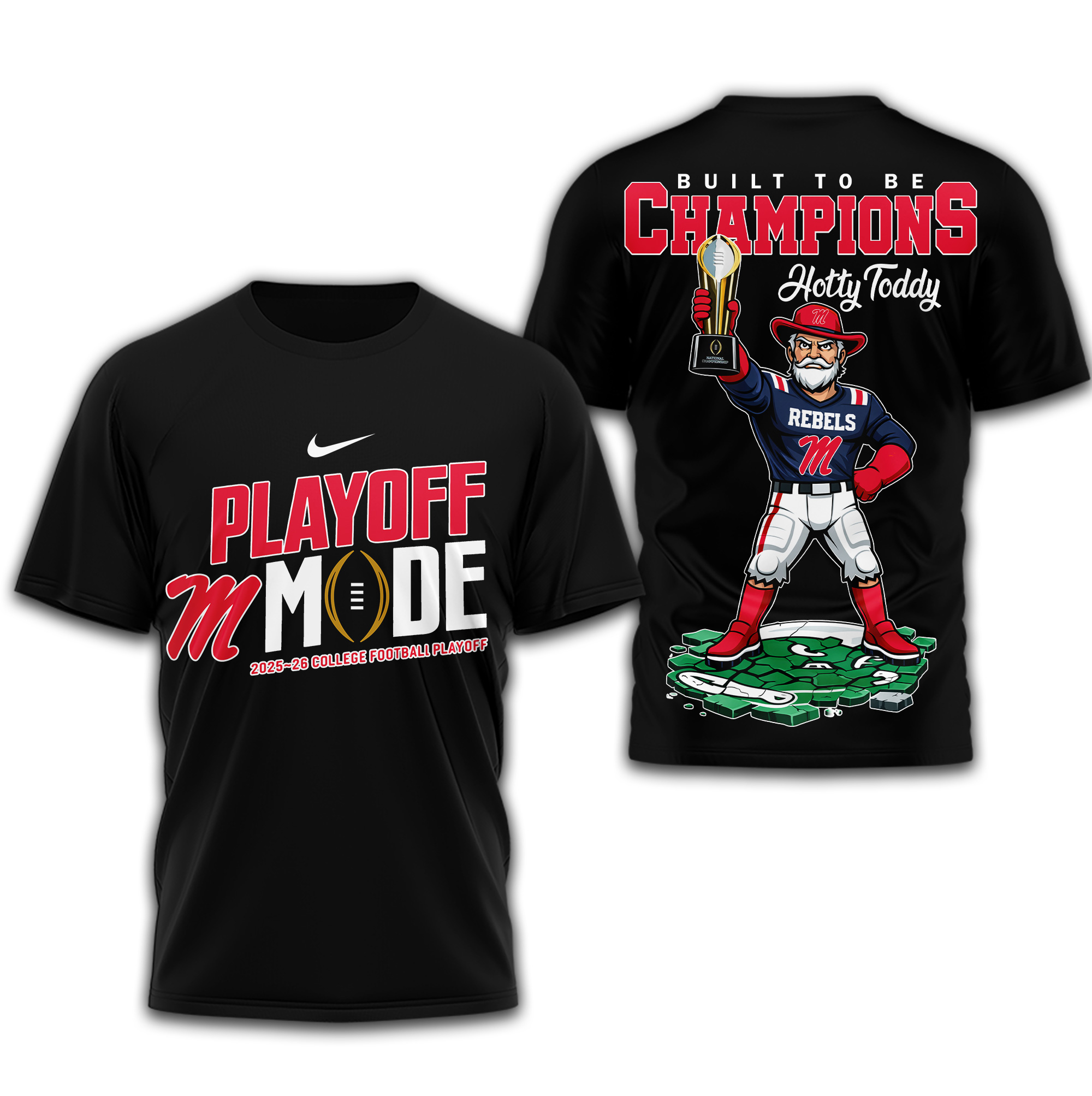 Ole Miss Rebels | Premium NCAA Built to Be Champions 3D T-Shirt TTH2105286