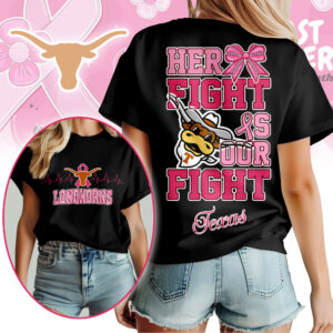 Texas Longhorns | Premium Her Fight Is Our Fight Women’s Shirt TTH2105364